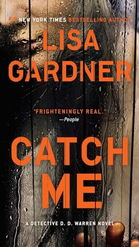 Catch Me (Detective D. D. Warren) - 9468