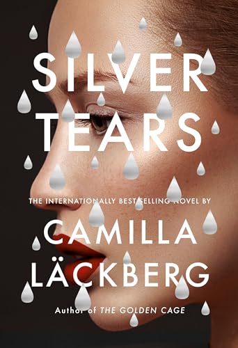 Silver Tears: A novel (Faye's Revenge) - 5057