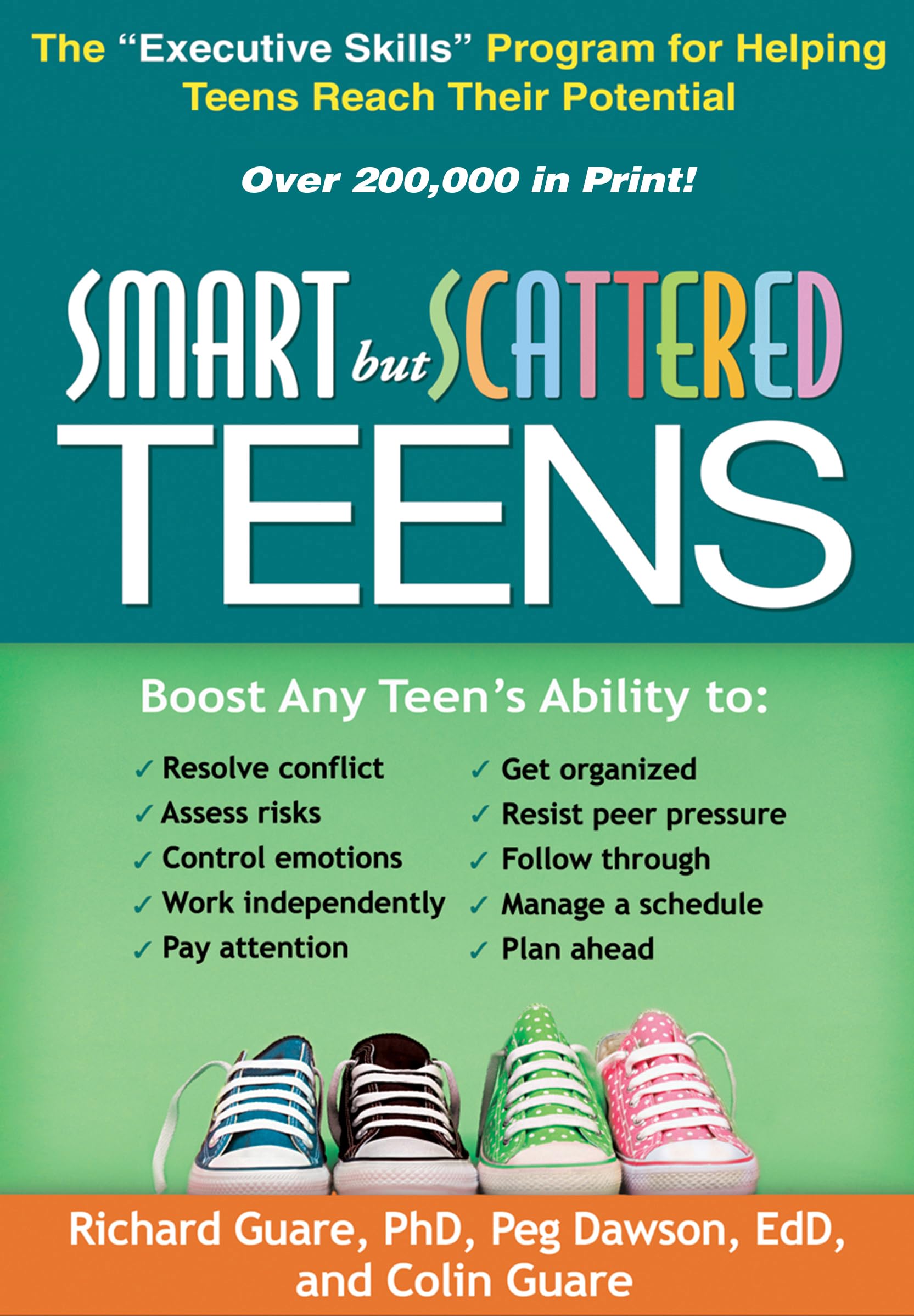 Smart but Scattered Teens: The "Executive Skills" Program for Helping Teens Reach Their Potential - 8739