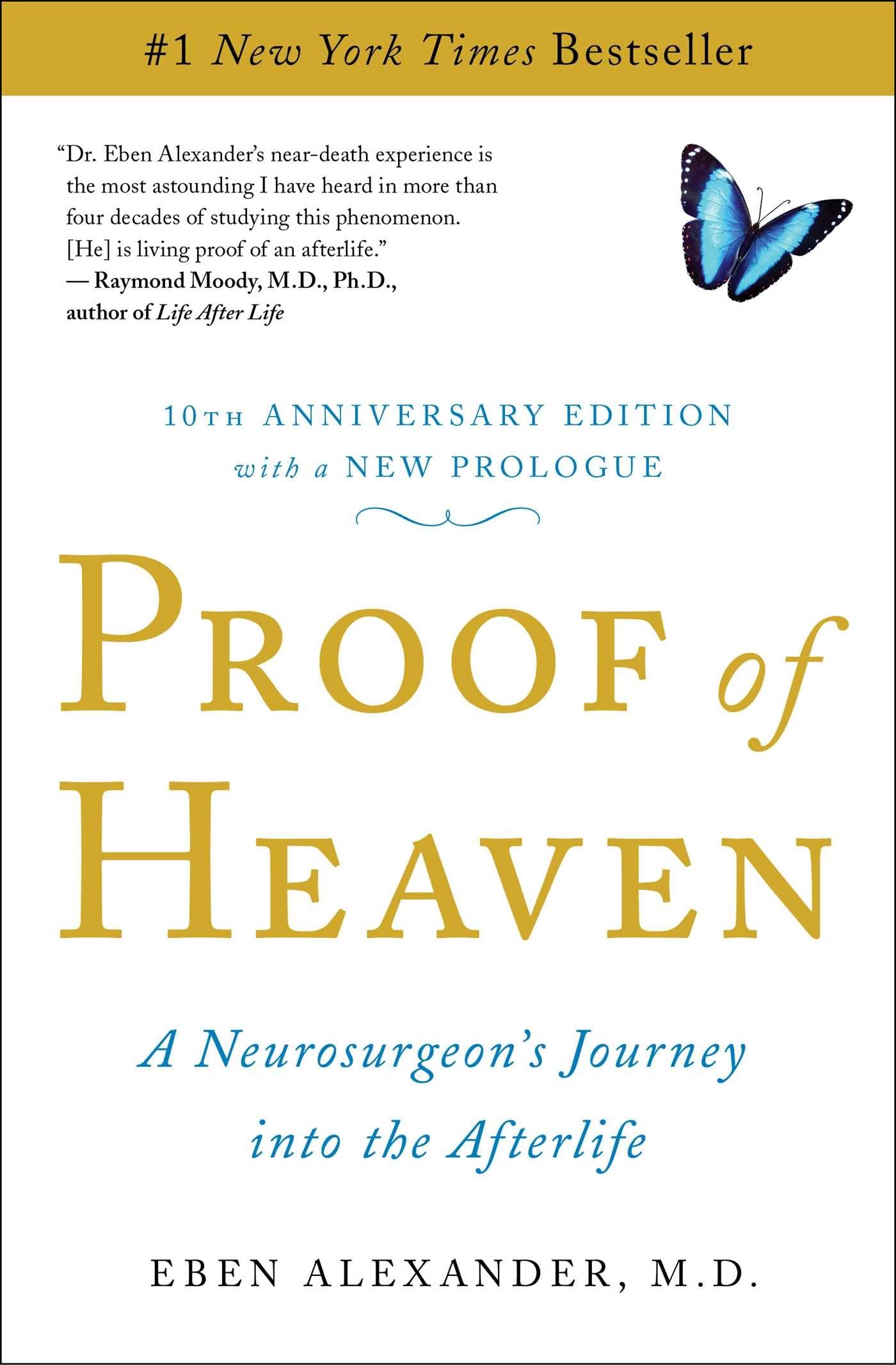 Proof of Heaven: A Neurosurgeon's Journey into the Afterlife - 5994