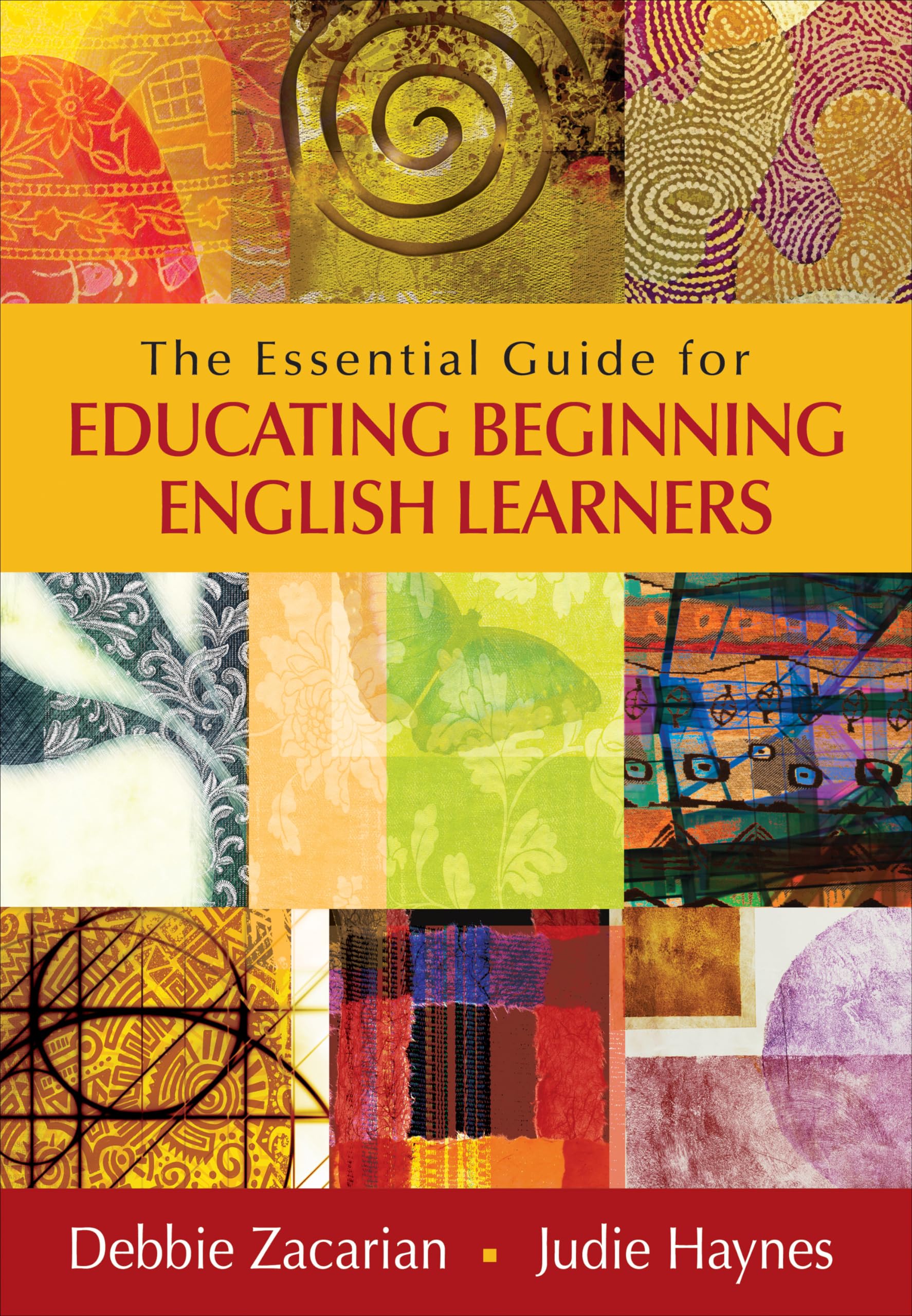 The Essential Guide for Educating Beginning English Learners - 8842