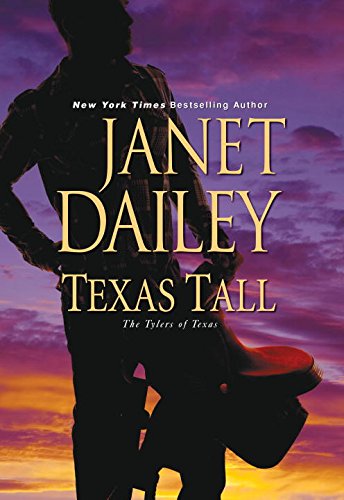 Texas Tall (The Tylers of Texas) - 4604