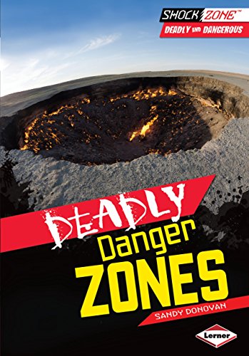 Deadly Danger Zones (ShockZone ™ ― Deadly and Dangerous) - 3694