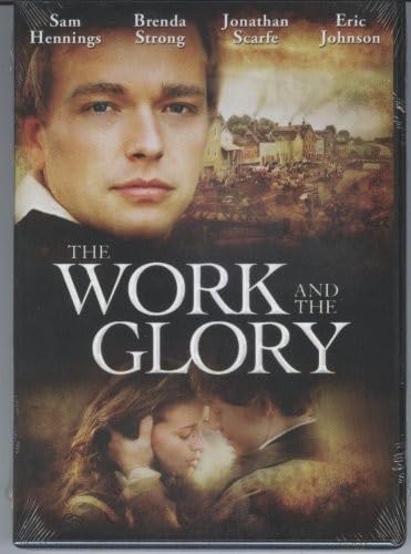 The Work And The Glory - 3798