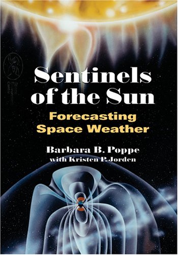 Sentinels of the Sun: Forecasting Space Weather - 3851