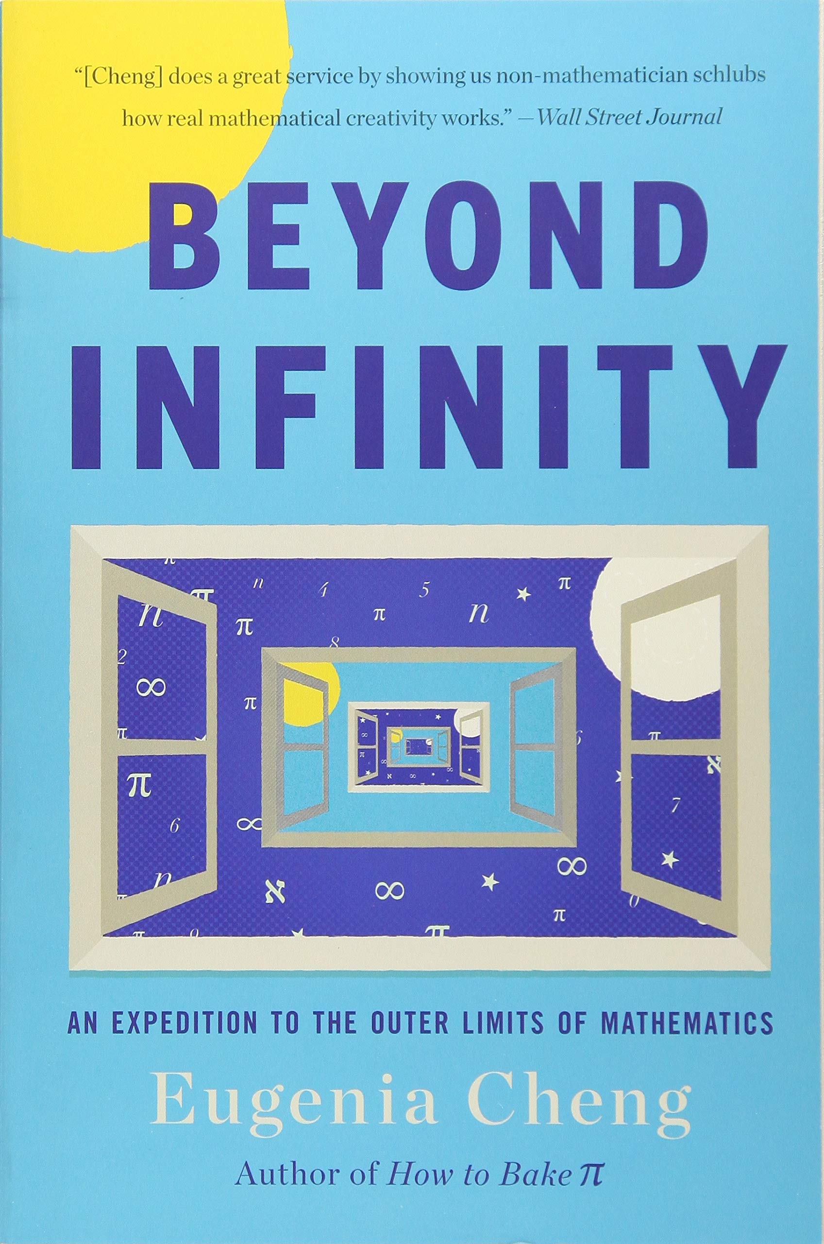 Beyond Infinity: An Expedition to the Outer Limits of Mathematics - 479