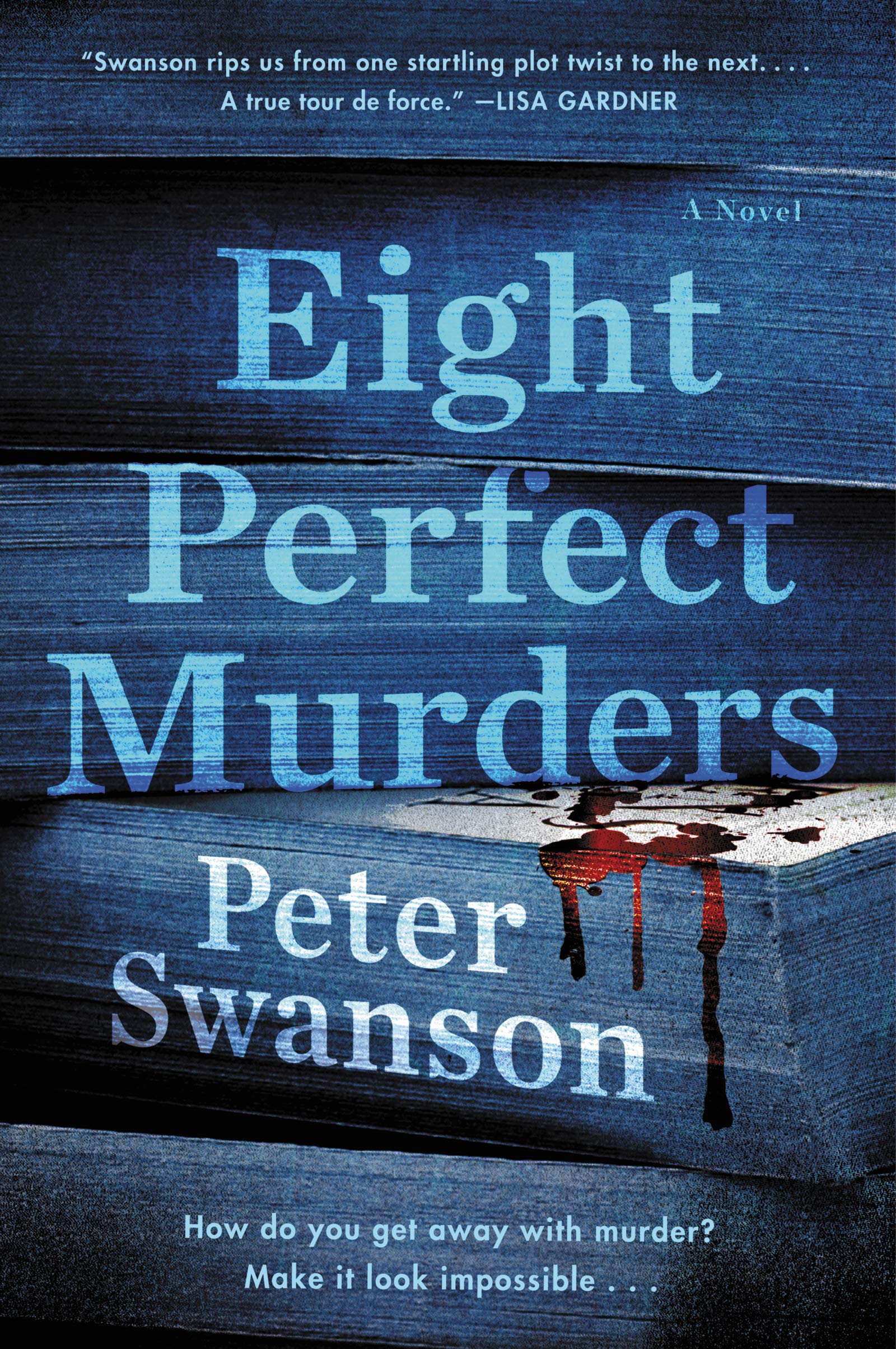 Eight Perfect Murders: A Novel (Malcolm Kershaw) - 5600