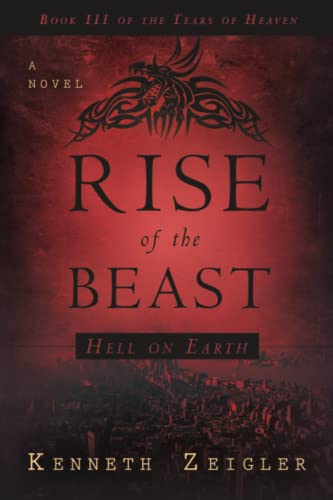 Rise of the Beast: Hell on Earth (Tears of Heaven)