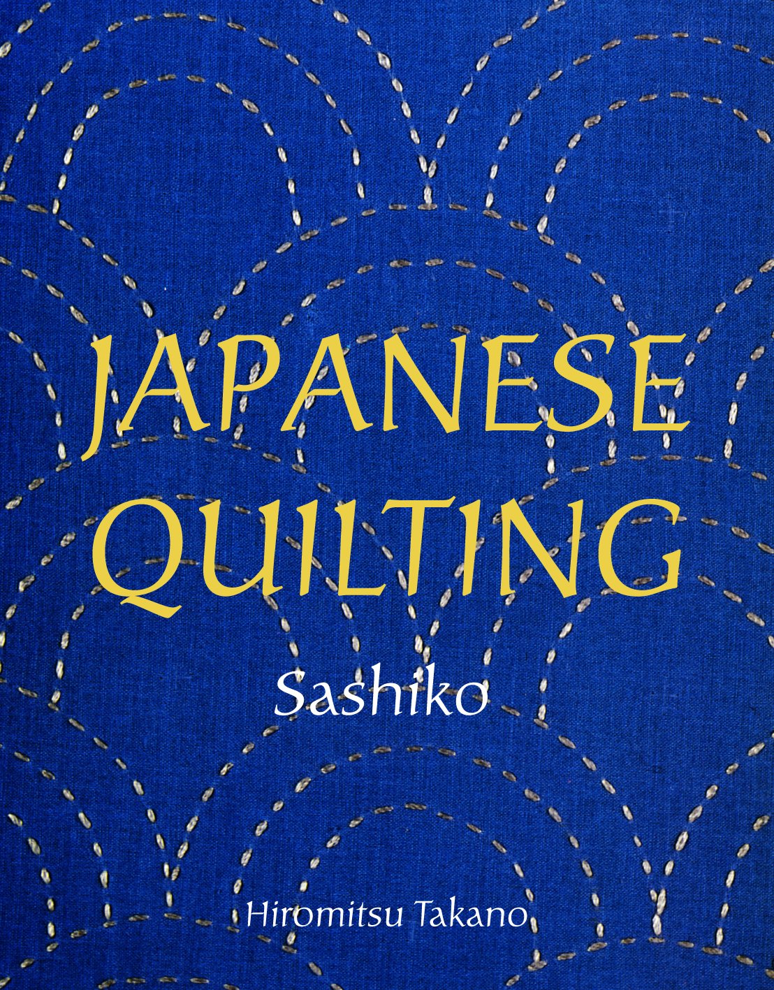 Japanese Quilting: Sashiko - 1626