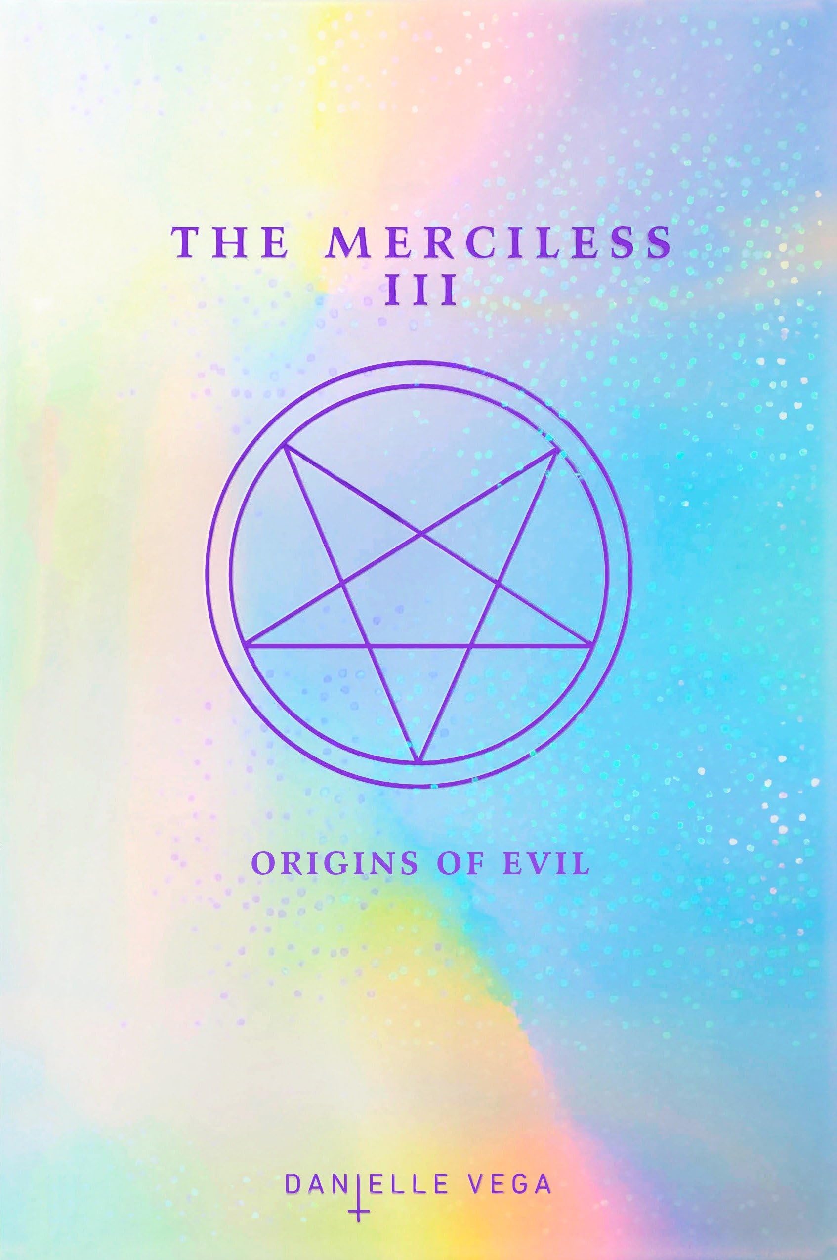 The Merciless III: Origins of Evil (A Prequel) - 9120