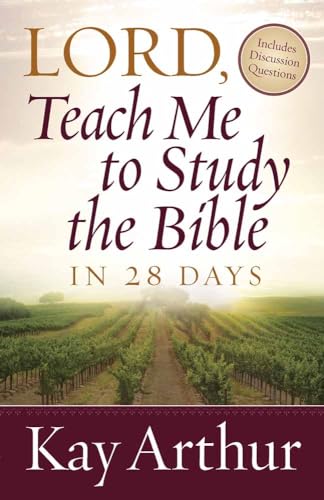 Lord, Teach Me To Study the Bible in 28 Days - 9812