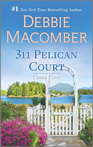 311 Pelican Court: A Novel (Cedar Cove, 3) - 9322