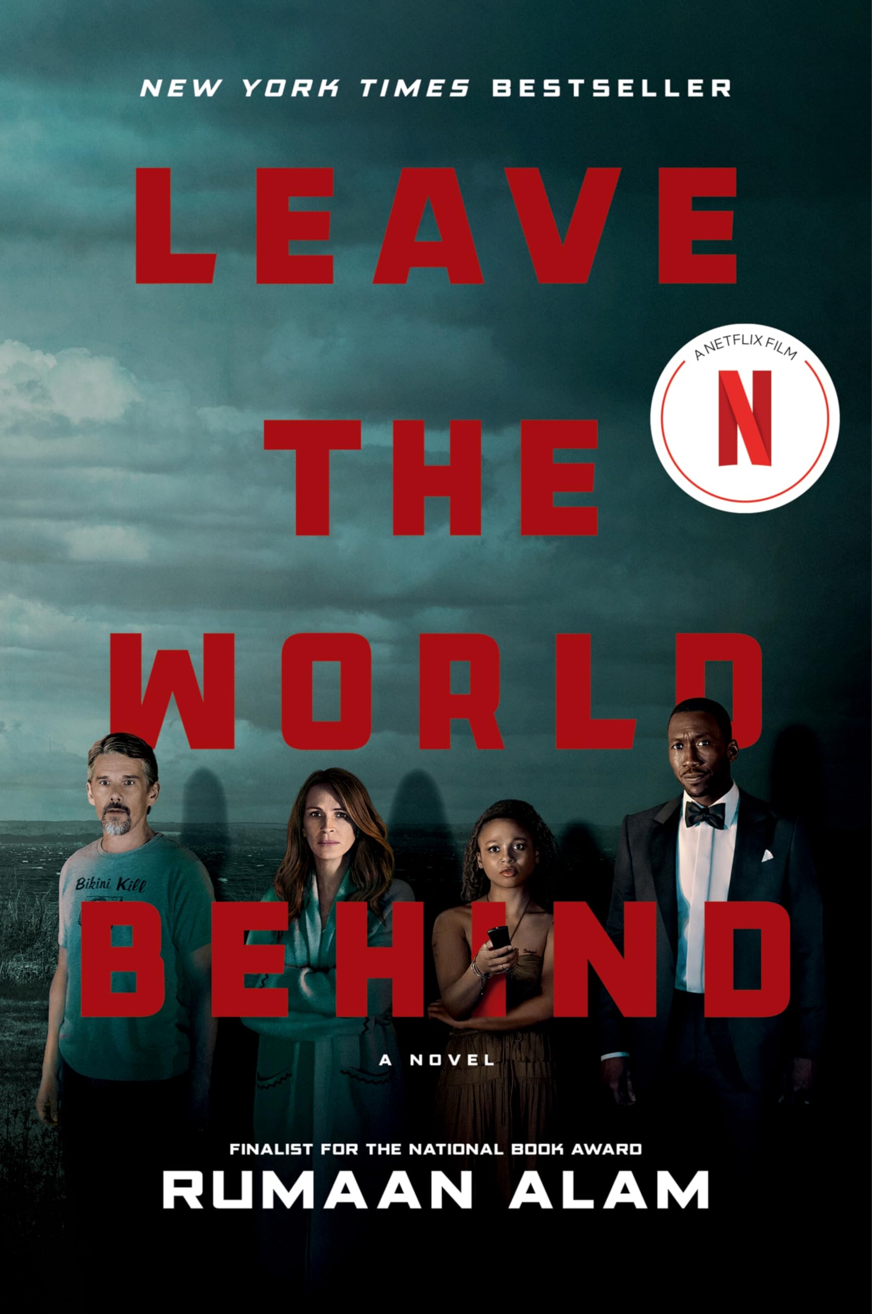 Leave the World Behind [Movie Tie-in]: A Novel - 8777