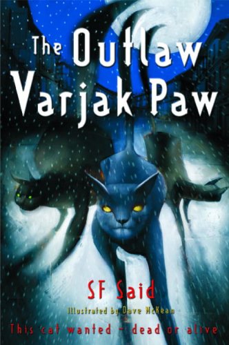 The Outlaw Varjak Paw - 5820