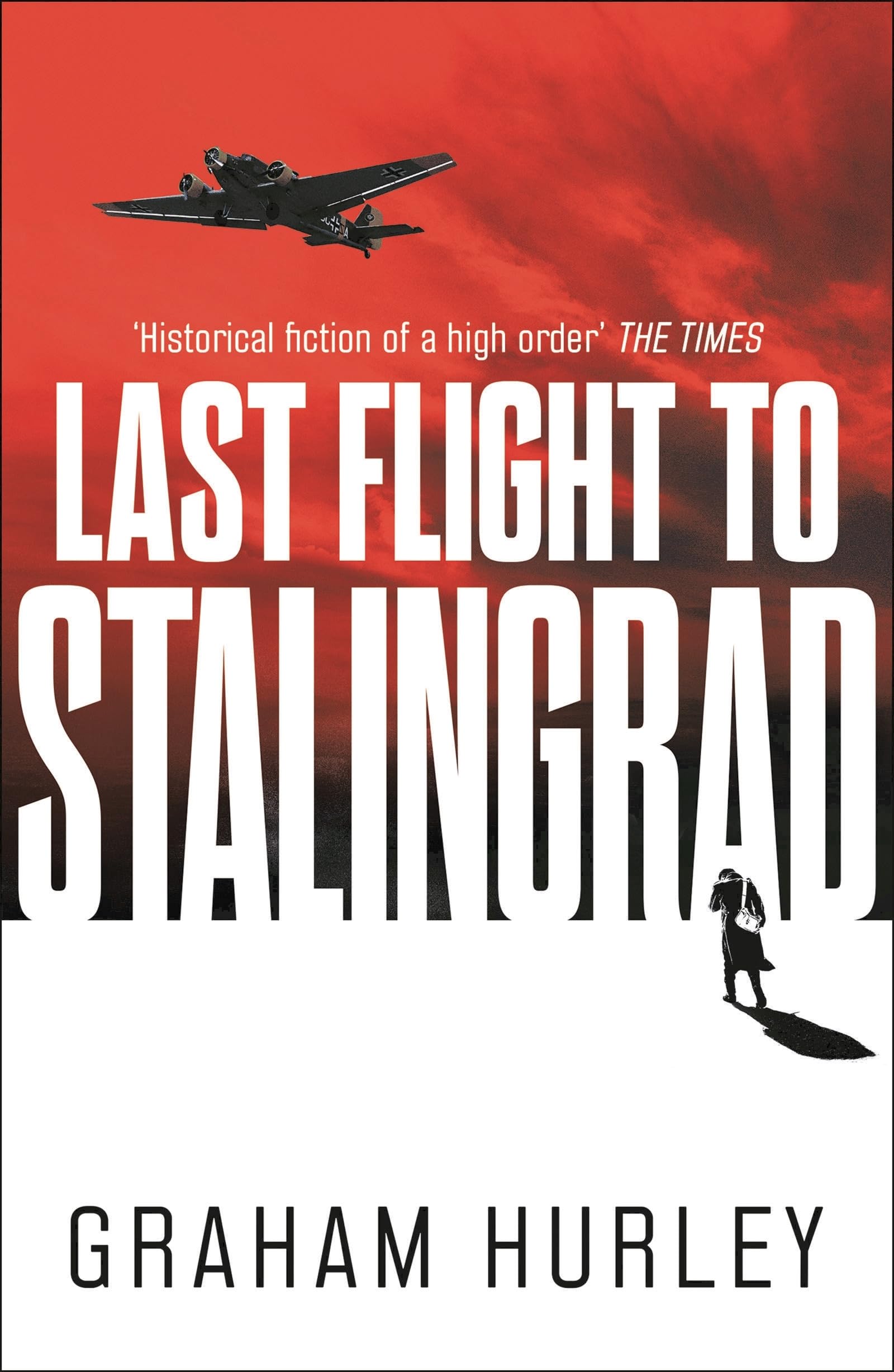 Last Flight to Stalingrad (Spoils of War) - 952