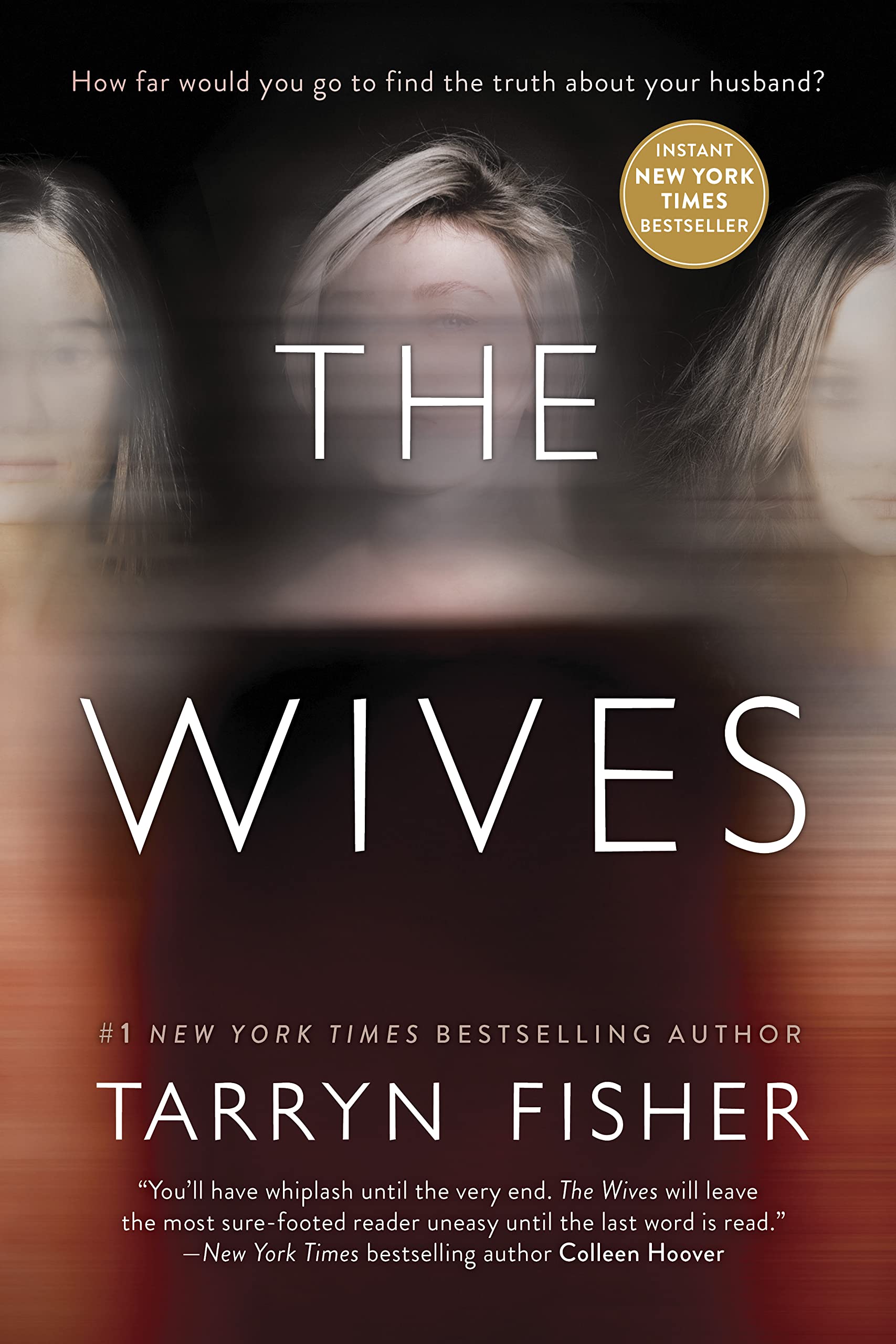 THE WIVES: A NOVEL