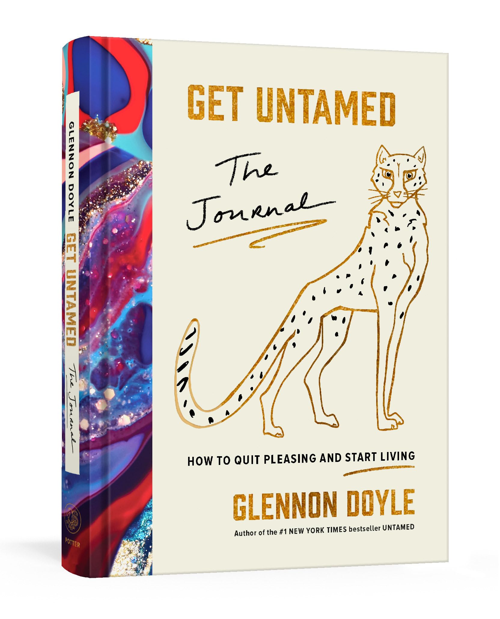 Get Untamed: The Journal (How to Quit Pleasing and Start Living) - 2100