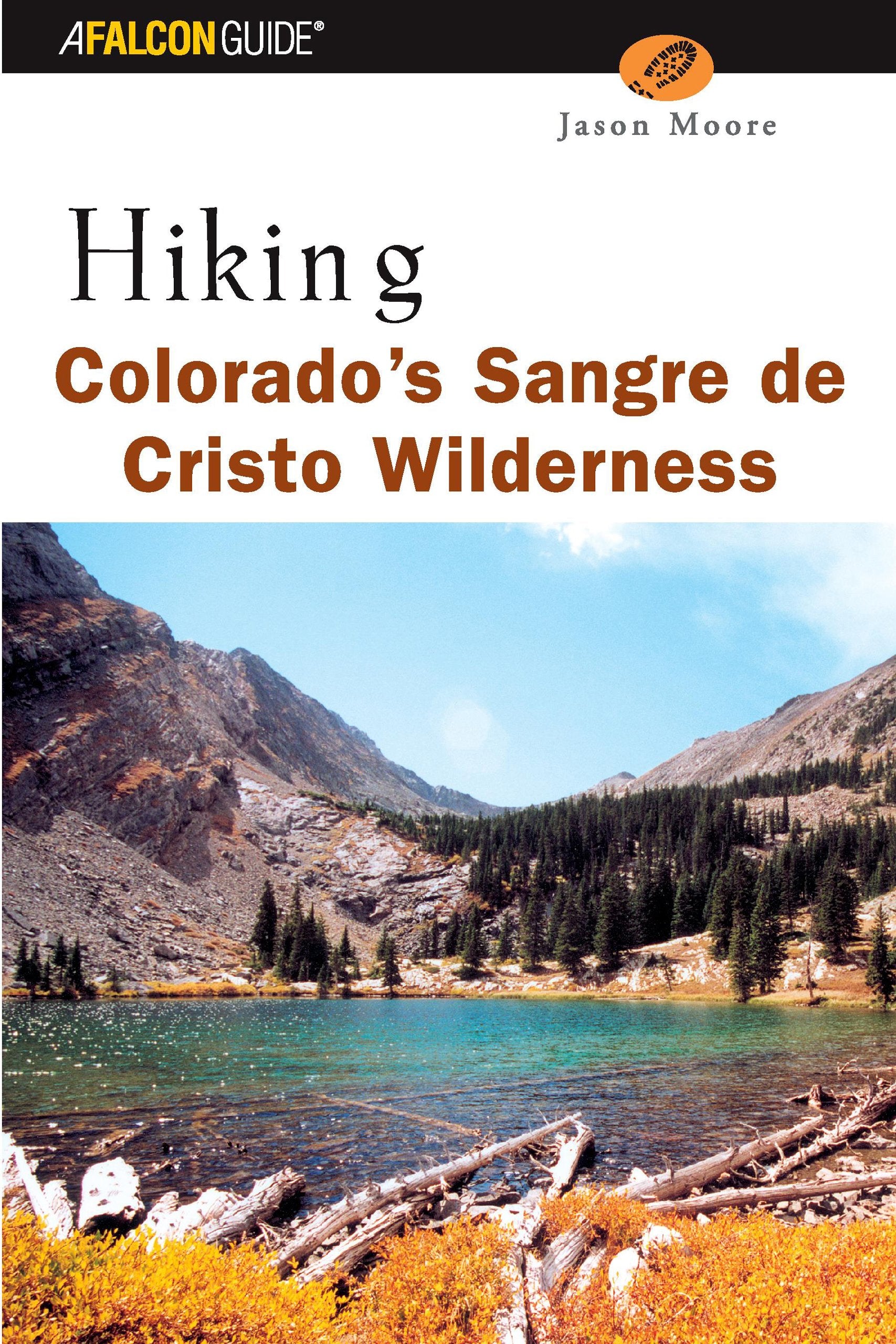 Hiking Colorado's Sangre de Cristo Wilderness (Regional Hiking Series) - 6079