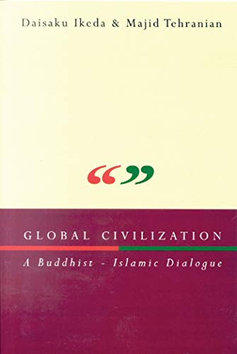 Global Civilization: A Buddhist-Islamic Dialogue - 4421