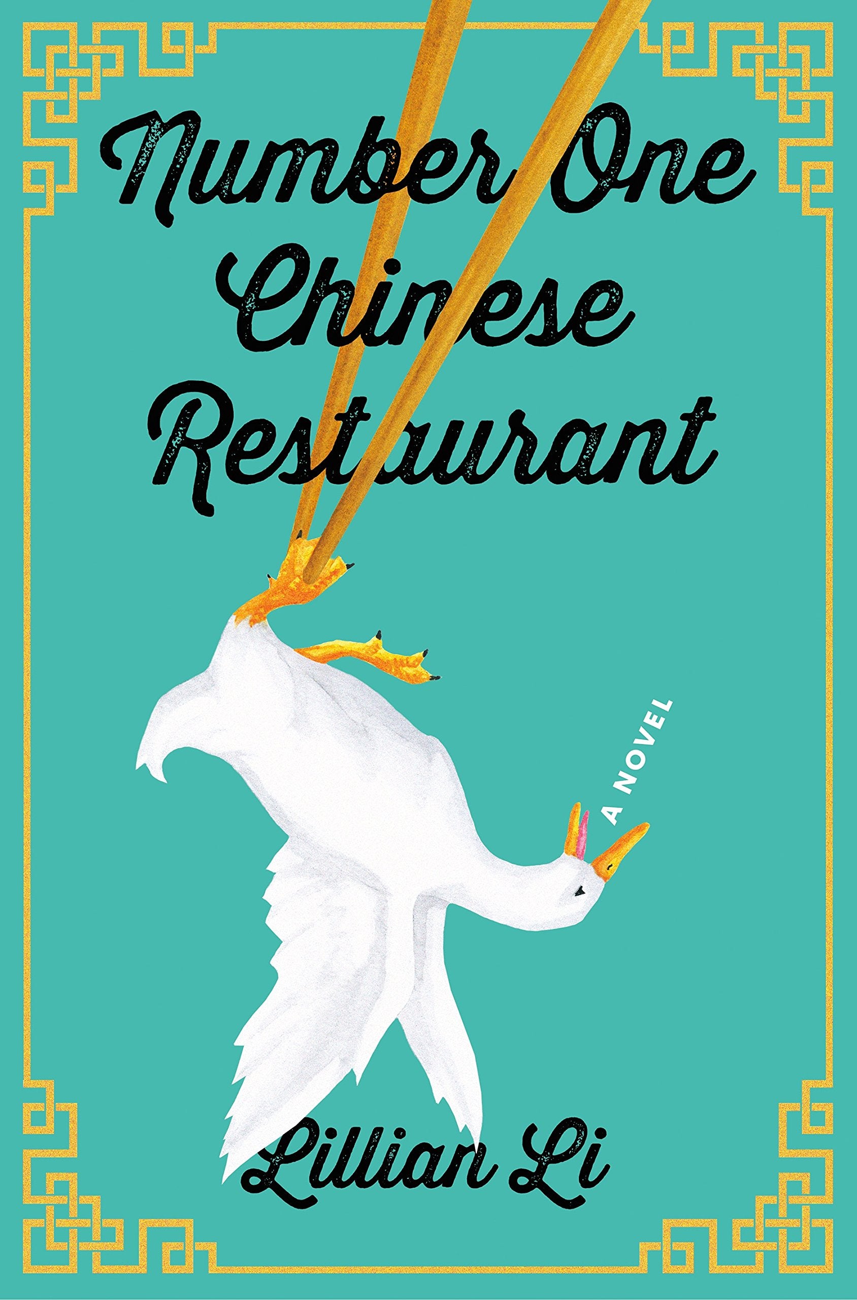 Number One Chinese Restaurant: A Novel - 2642