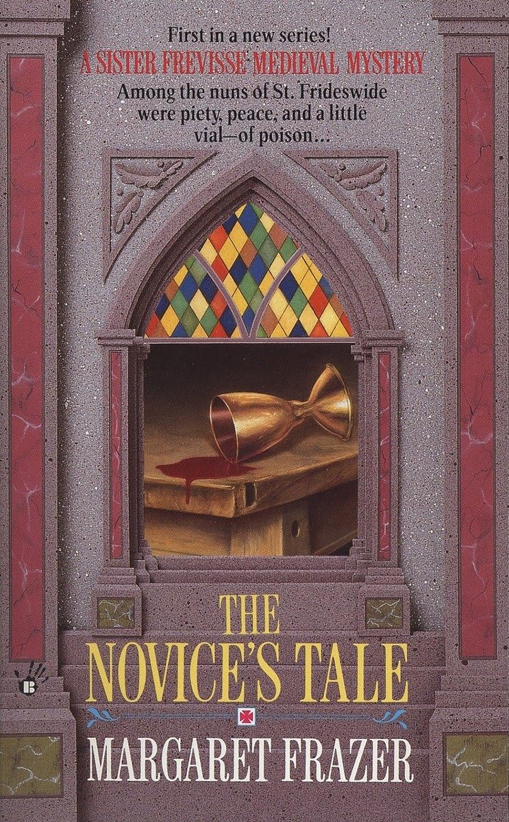 The Novice's Tale (A Dame Frevisse Mystery) - 357