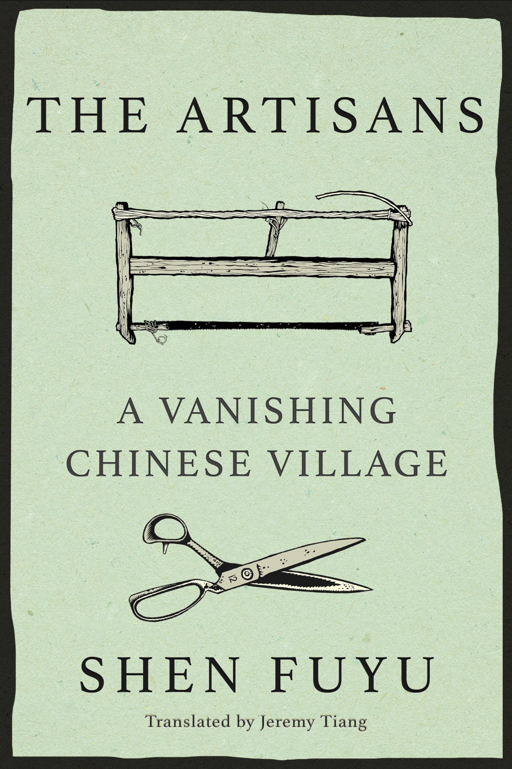 The Artisans: A Vanishing Chinese Village - 2298