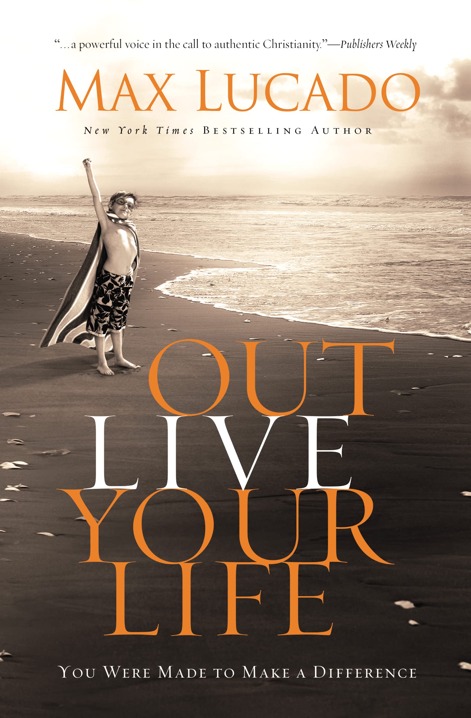 Outlive Your Life: You Were Made to Make A Difference - 9336