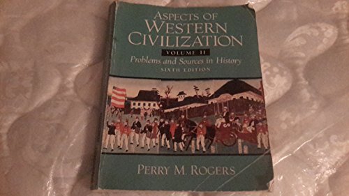 Aspects of Western Civilization: Problems and Sources in History - 1928