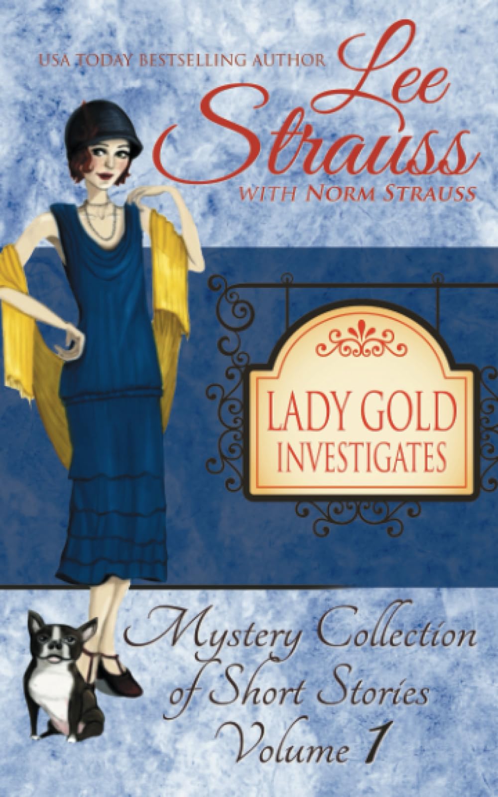 Lady Gold Investigates: a Short Read cozy historical 1920s mystery collection - 5513