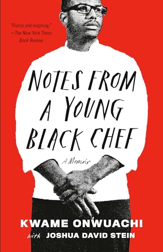 Notes from a Young Black Chef: A Memoir - 8222