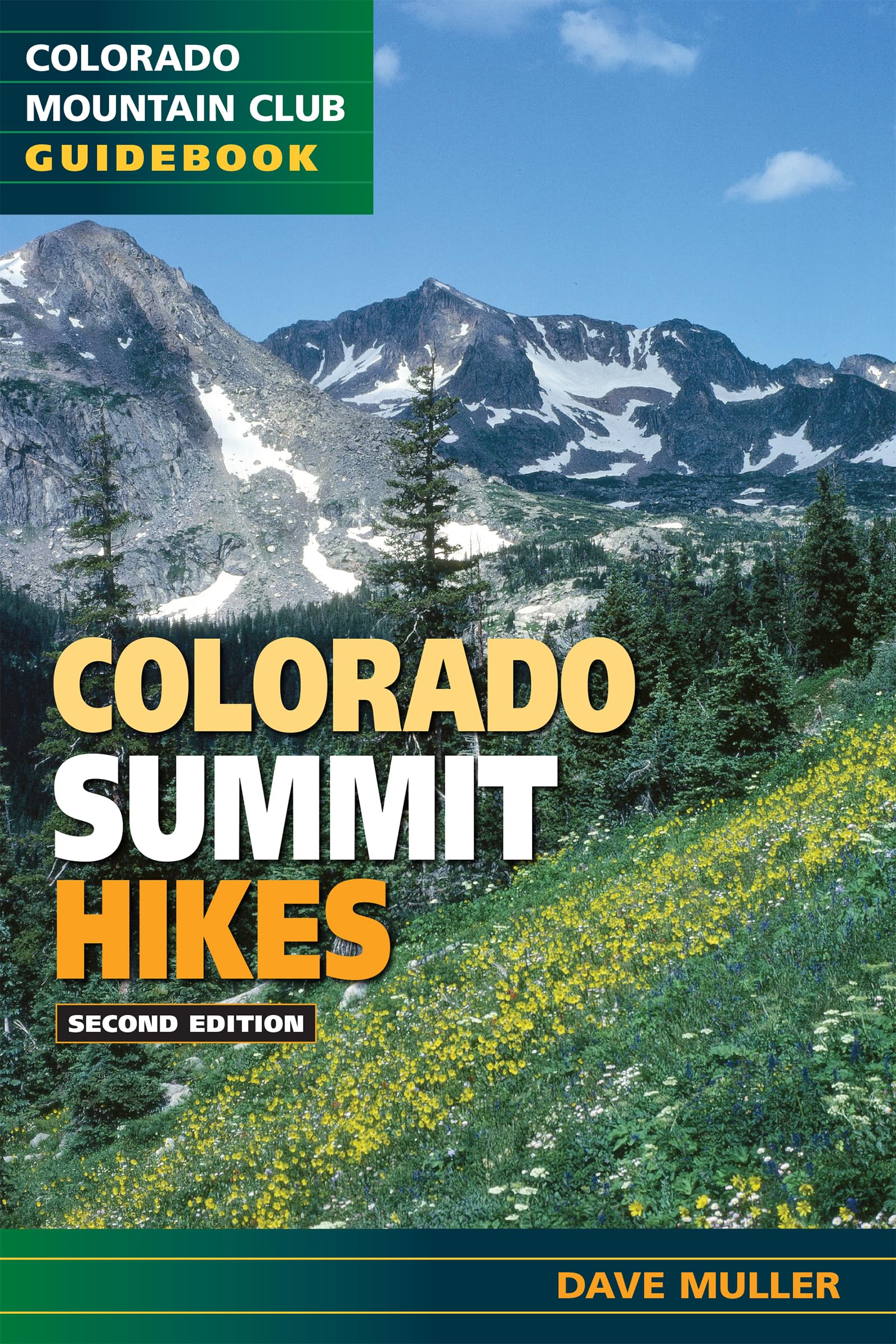 Colorado Summit Hikes (Colorado Mountain Club) - 5442