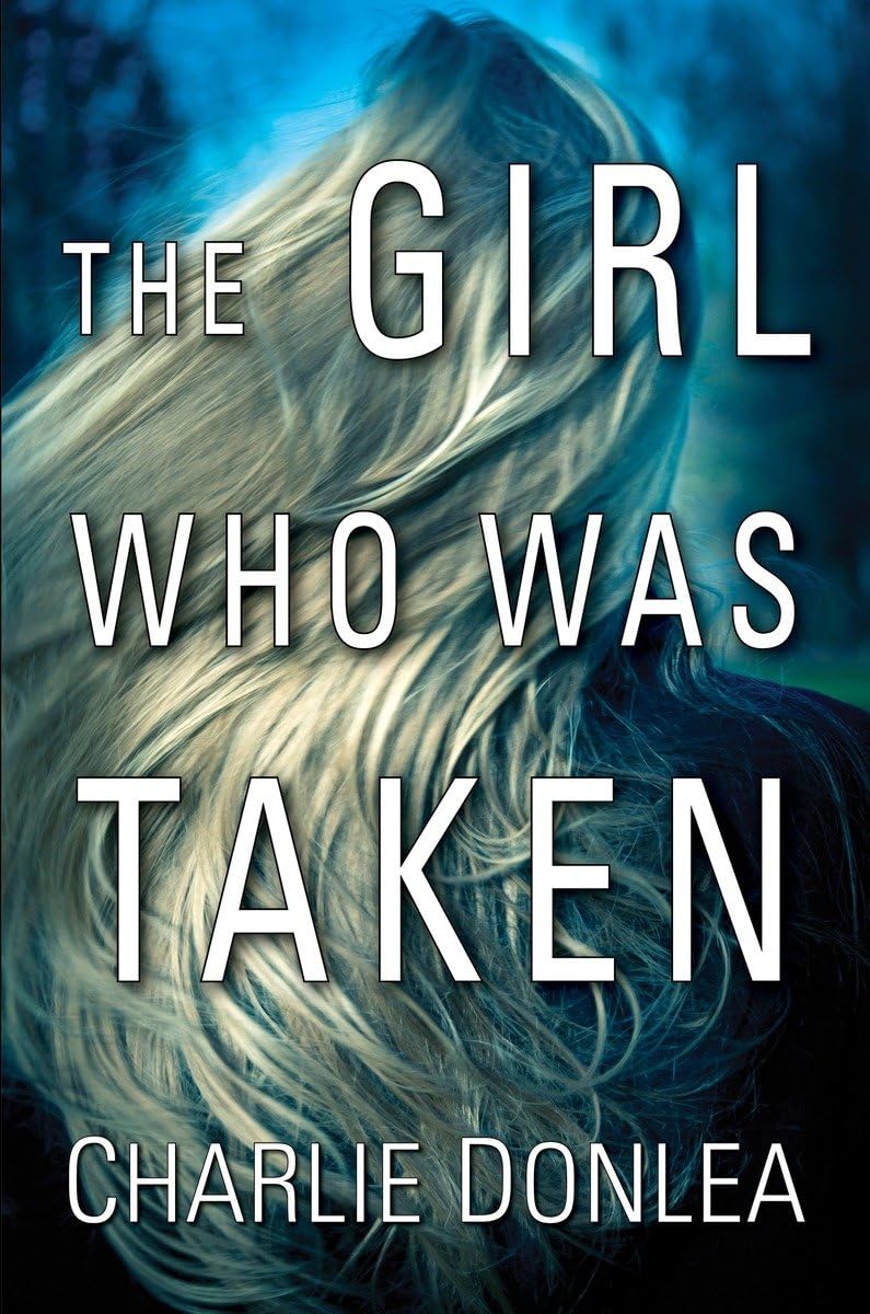 The Girl Who Was Taken - 2455