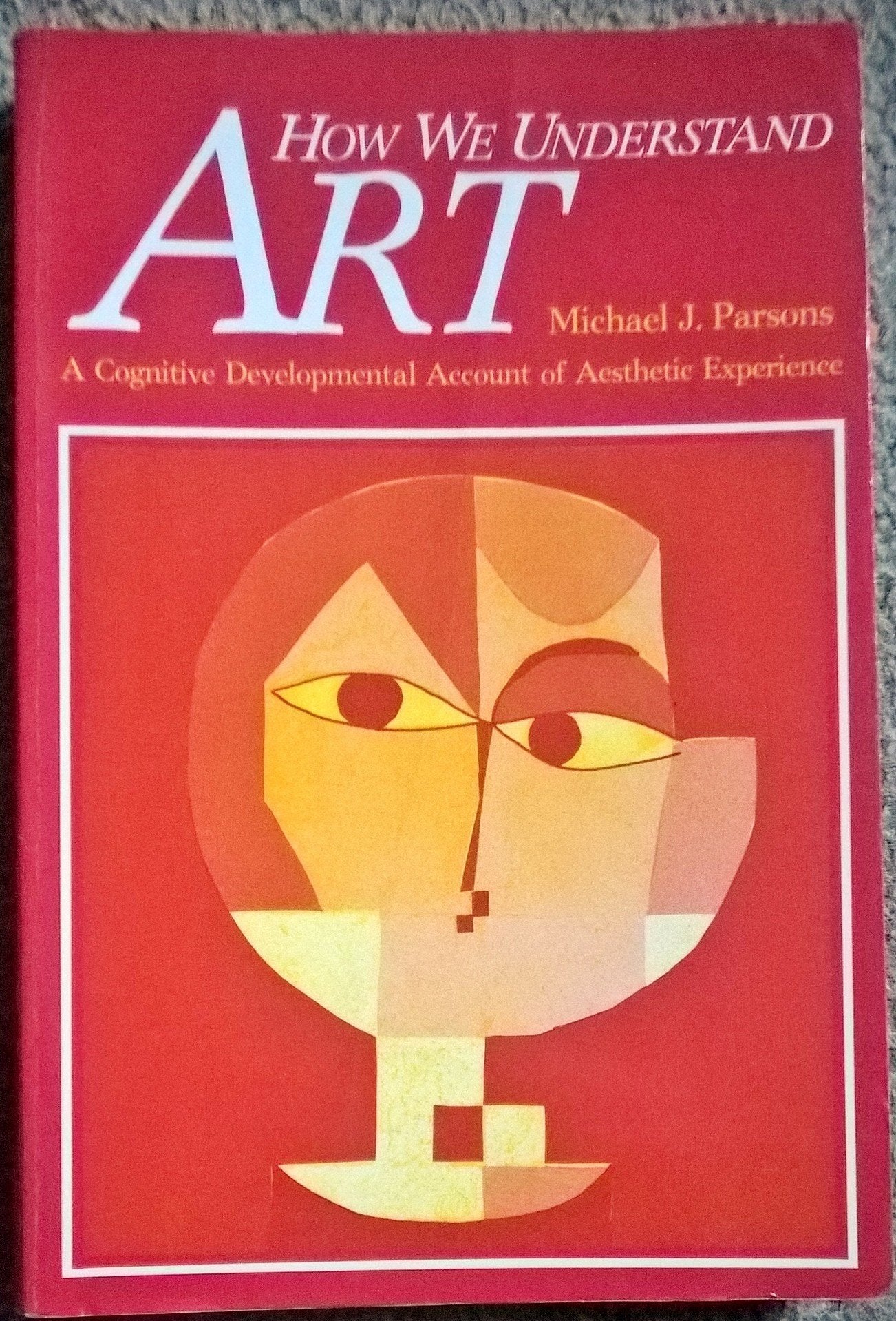 How We Understand Art: A Cognitive Developmental Account of Aesthetic Experience - 5233