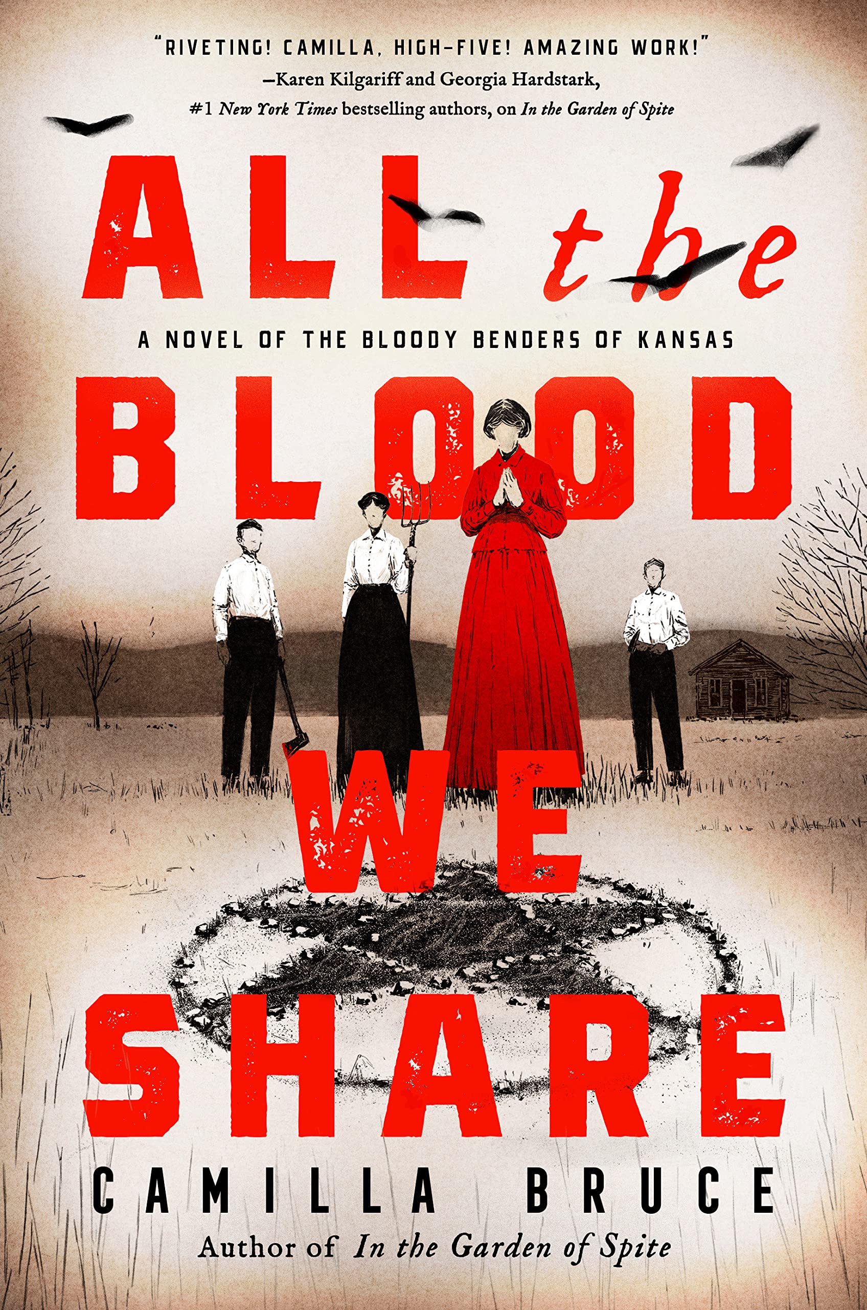 All the Blood We Share: A Novel of the Bloody Benders of Kansas - 6520