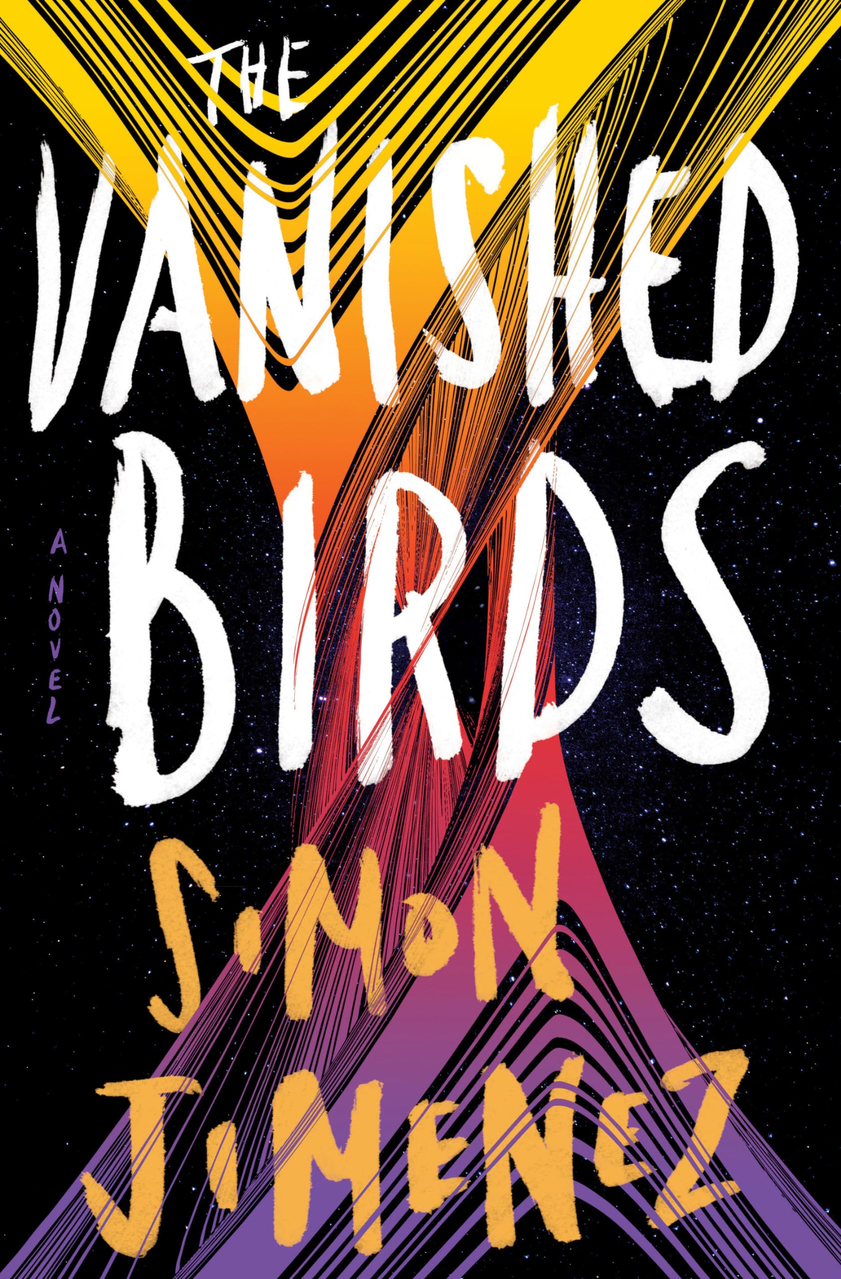 The Vanished Birds: A Novel - 2012