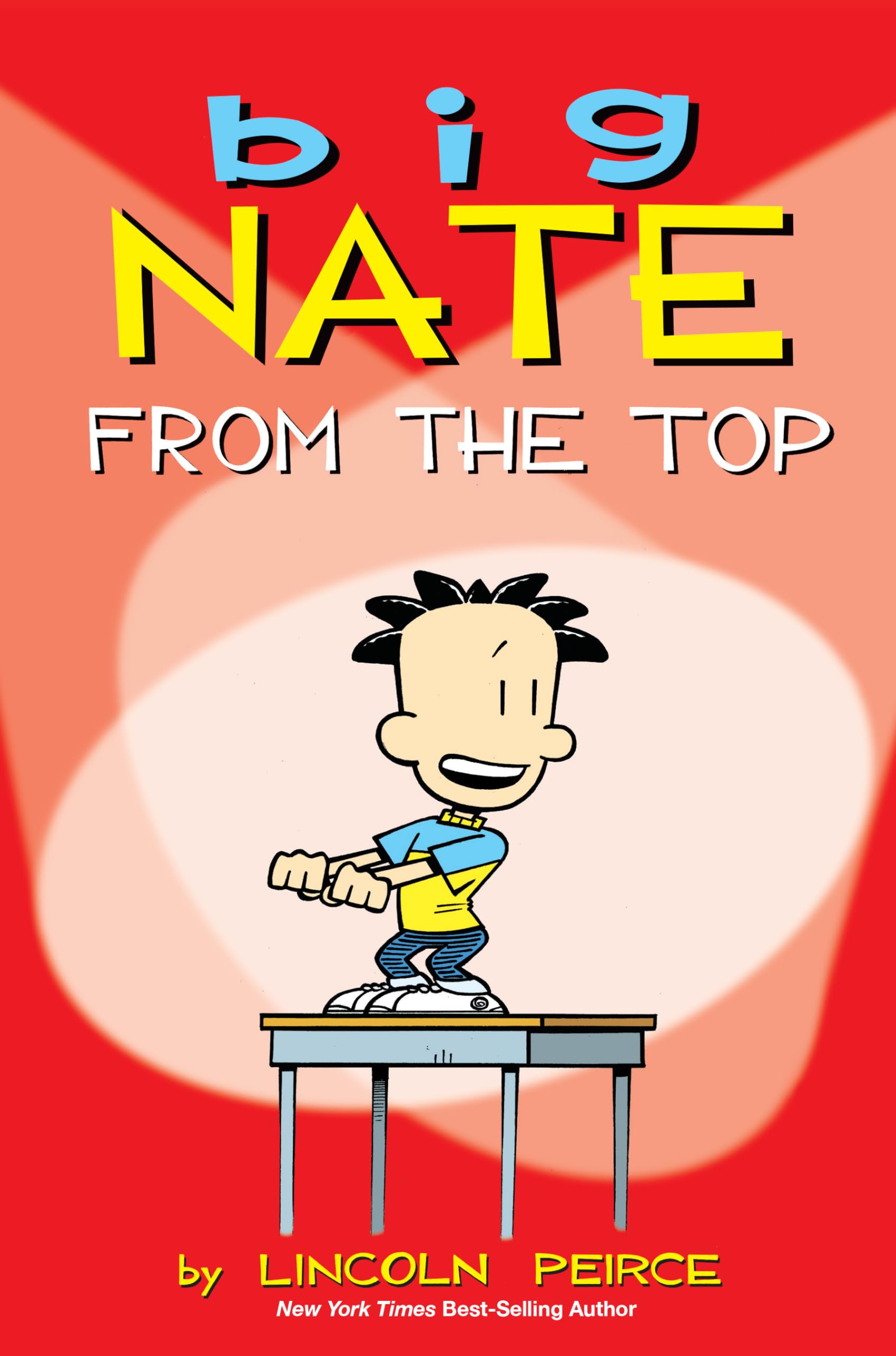 Big Nate: From the Top (Volume 1) - 2491