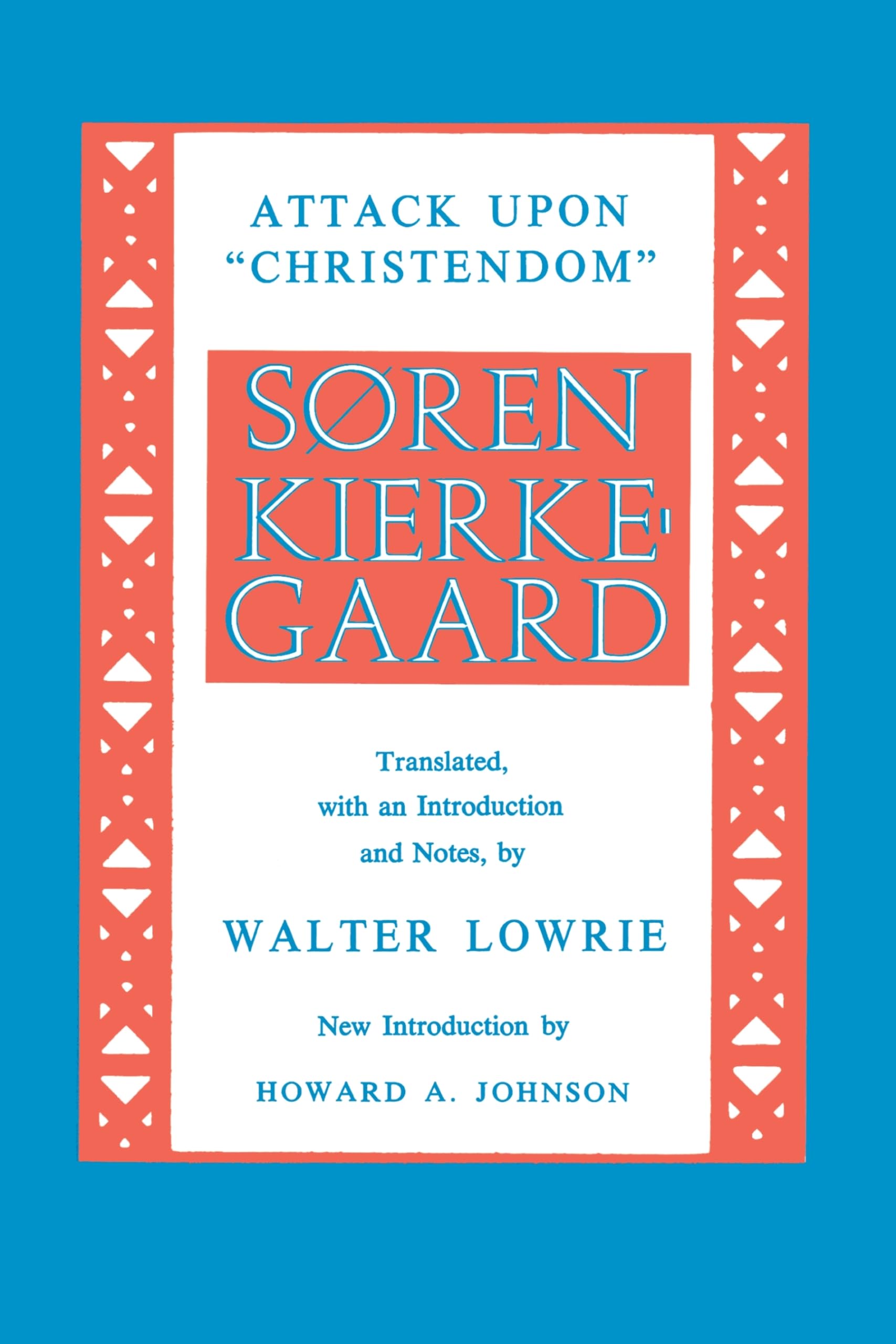 Kierkegaard's Attack Upon "Christendom" 1854-1855 - 4967