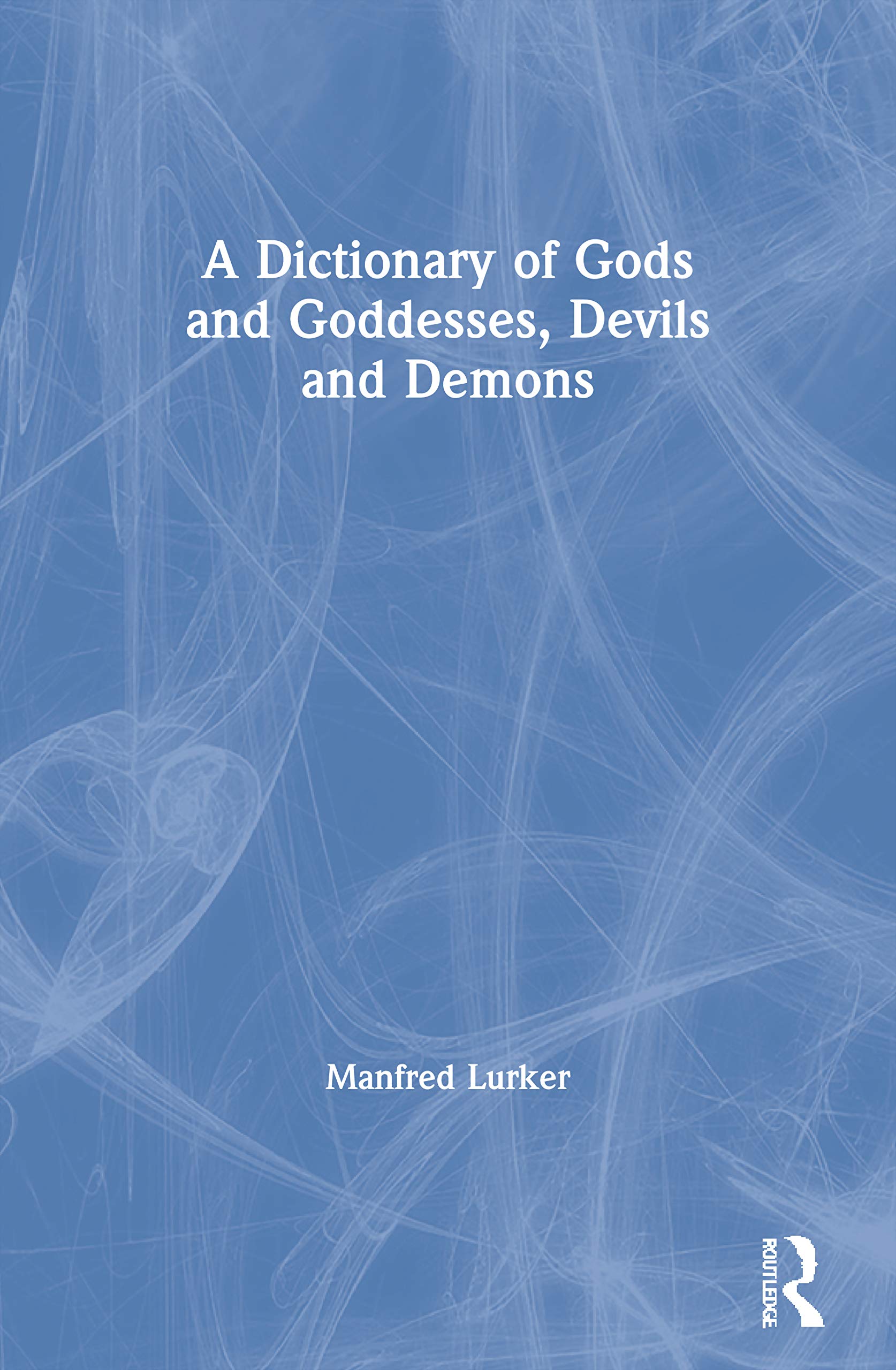 A Dictionary of Gods and Goddesses, Devils and Demons - 1043