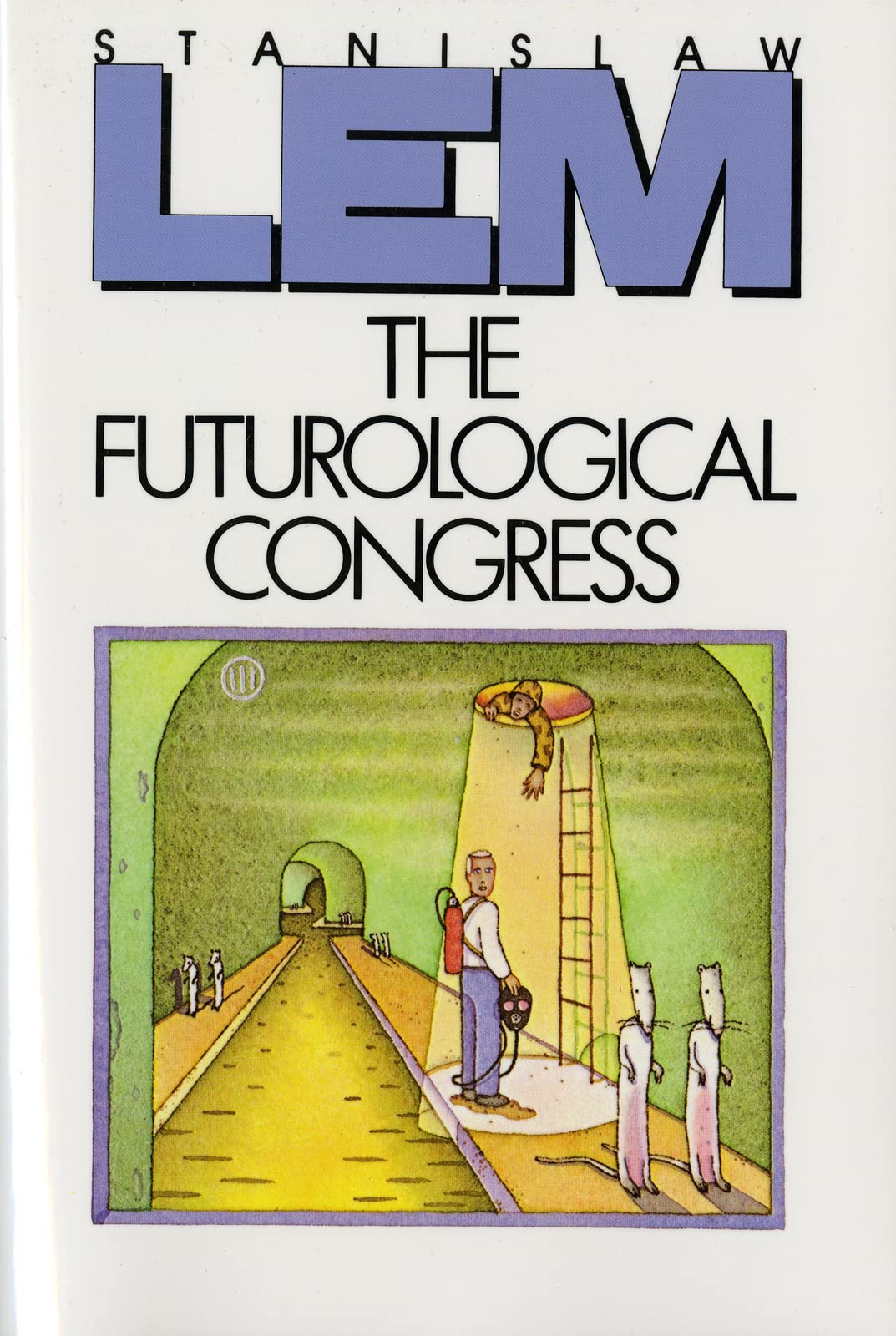 The Futurological Congress: From the Memoirs of Ijon Tichy - 7572