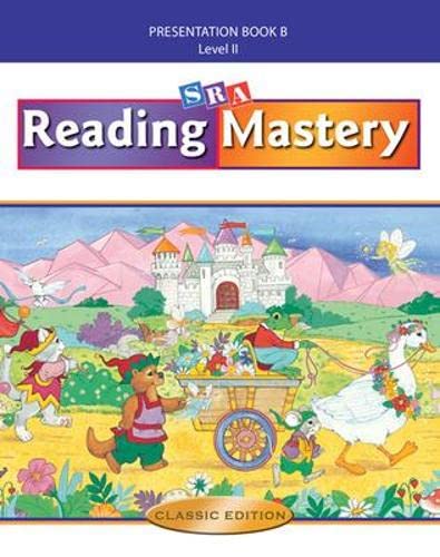 Reading Mastery II 2002 Classic Edition: Teacher Presentation Book B - 8027