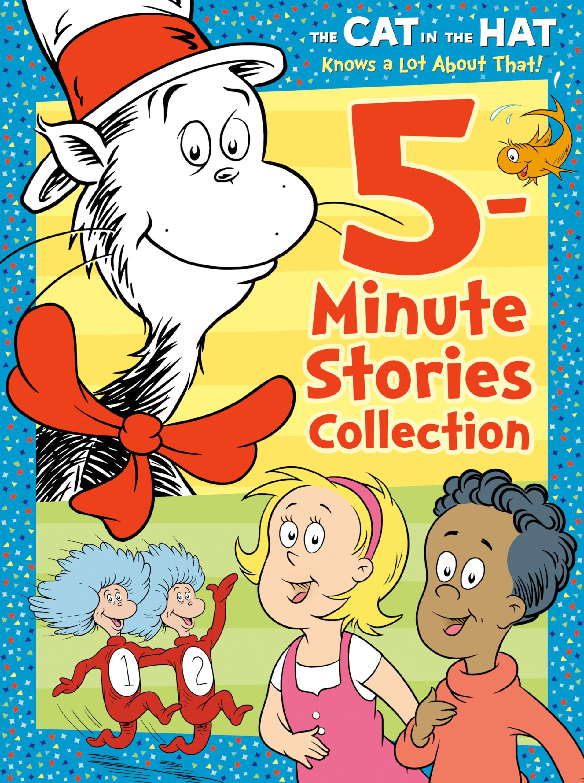 The Cat in the Hat Knows a Lot About That 5-Minute Stories Collection (Dr. Seuss /The Cat in the Hat Knows a Lot About That) - 9690