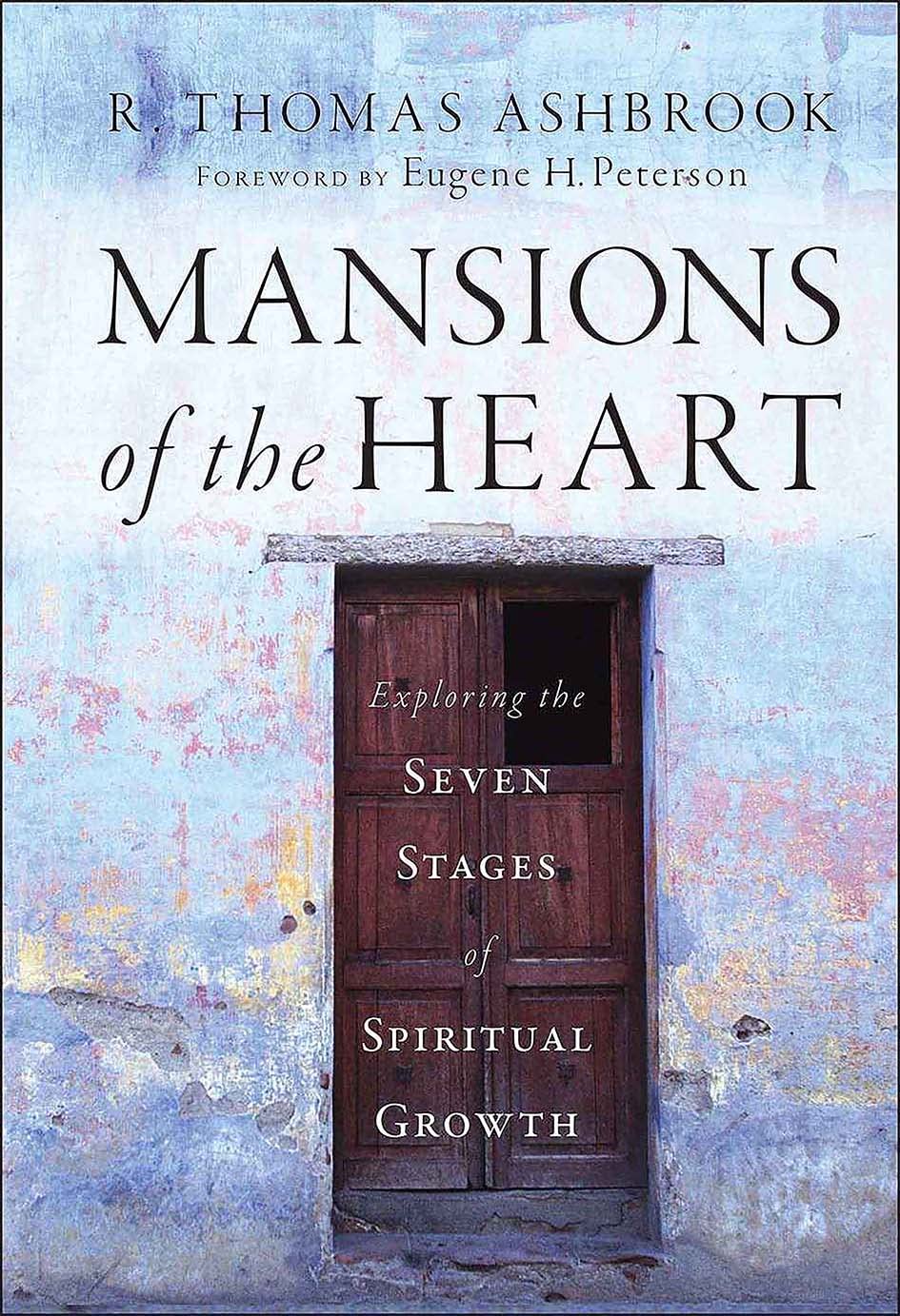 Mansions of the Heart: Exploring the Seven Stages of Spiritual Growth - 5054