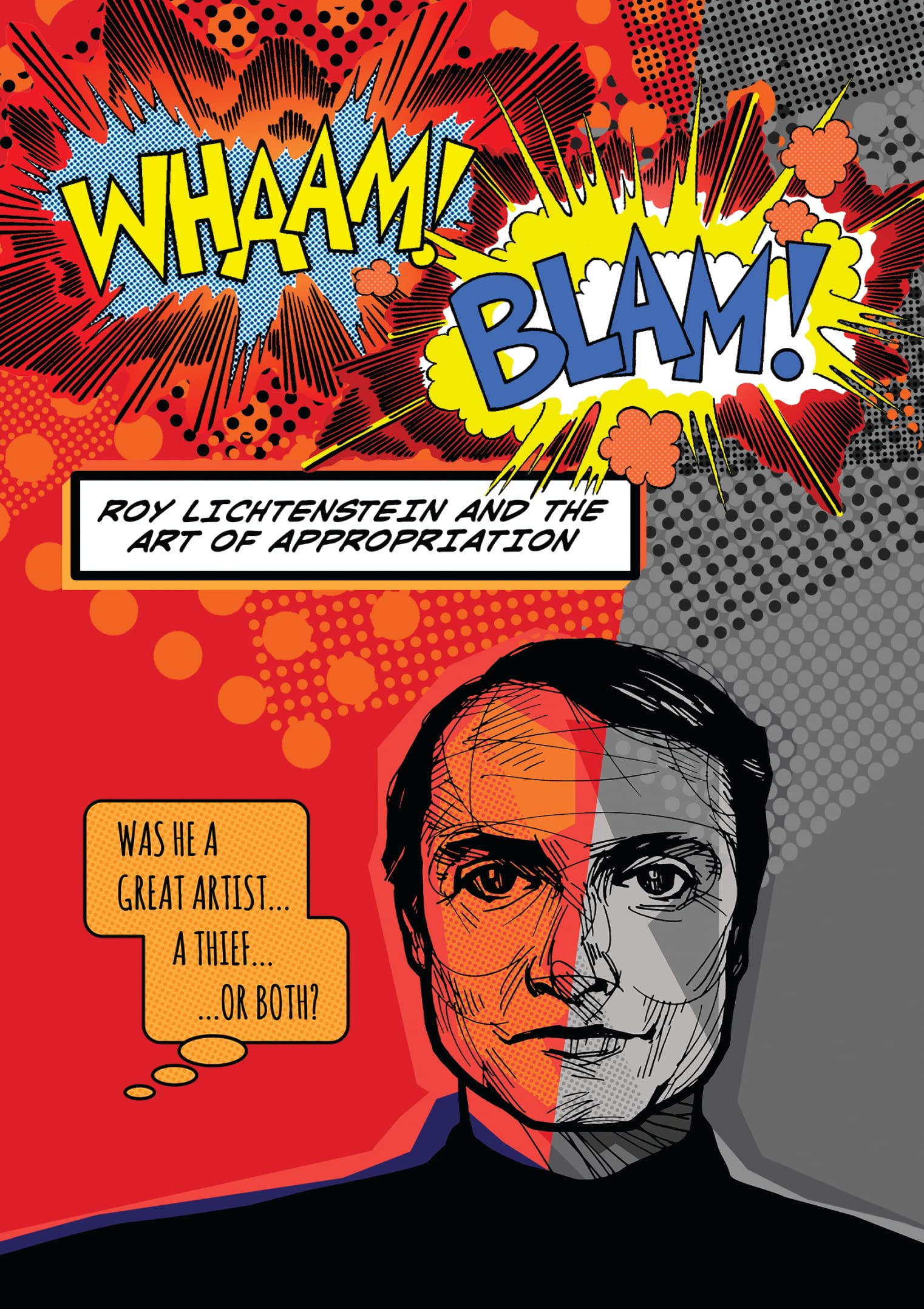 WHAAM! BLAM! Roy Lichtenstein and the Art of Appropriation [DVD] - 5633