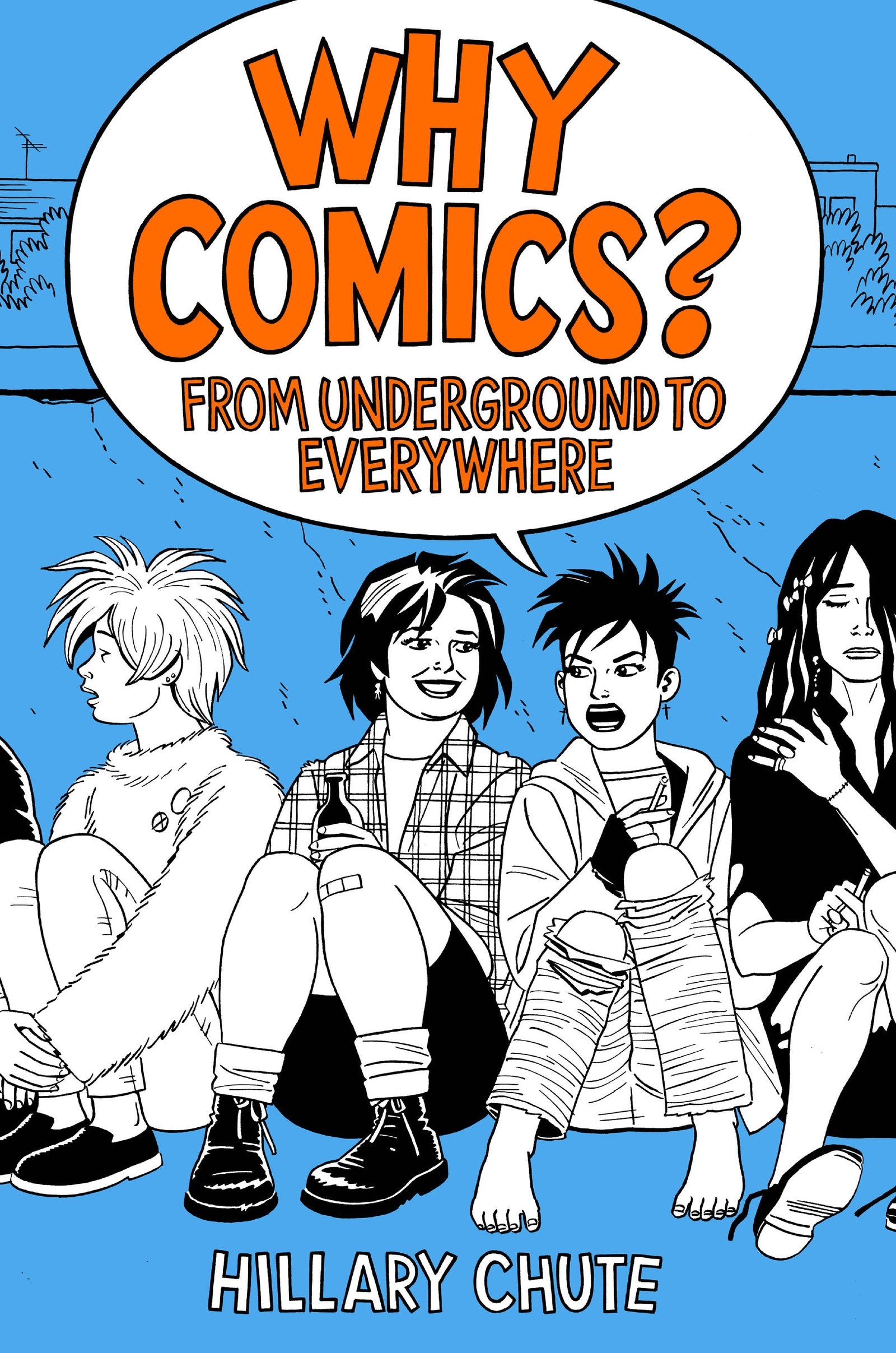 Why Comics?: From Underground to Everywhere - 6920