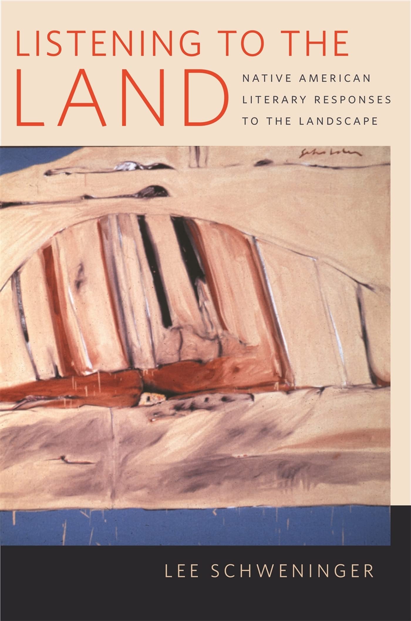 Listening to the Land: Native American Literary Responses to the Landscape - 5596