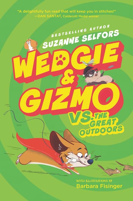 Wedgie & Gizmo vs. the Great Outdoors (Wedgie & Gizmo, 3) - 5614