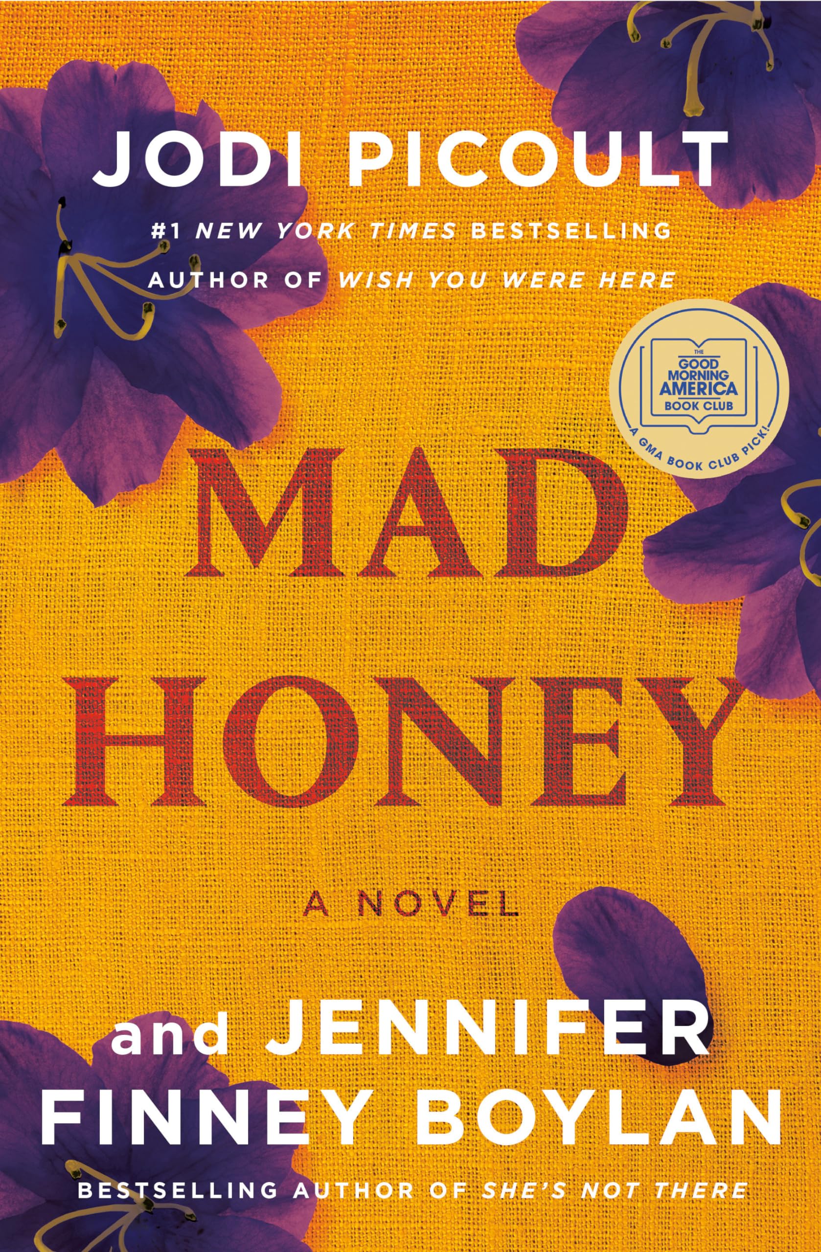 Mad Honey: A Novel - 8733