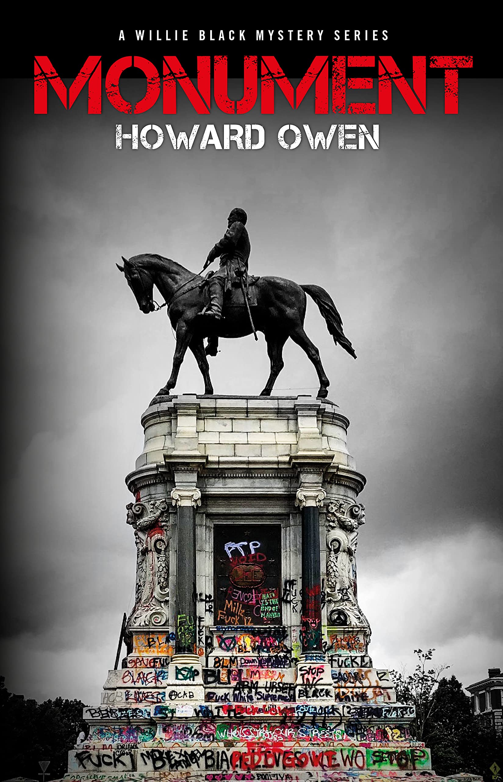 Monument (The Willie Black Mysteries, 11) - 4975