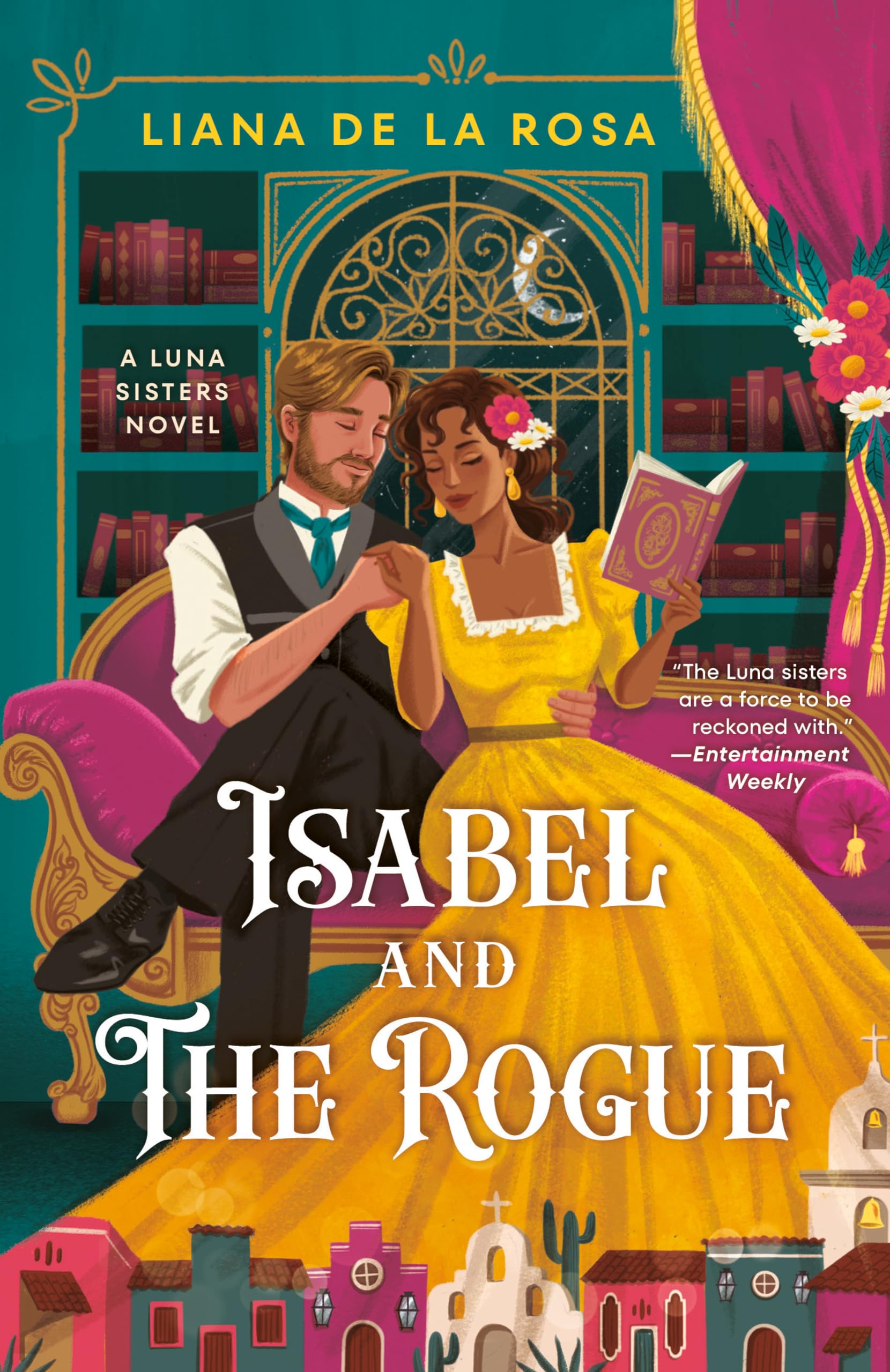 Isabel and The Rogue (The Luna Sisters) - 9722