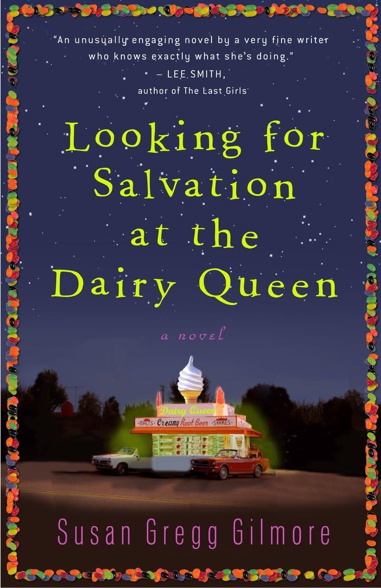 Looking for Salvation at the Dairy Queen: A Novel - 7194